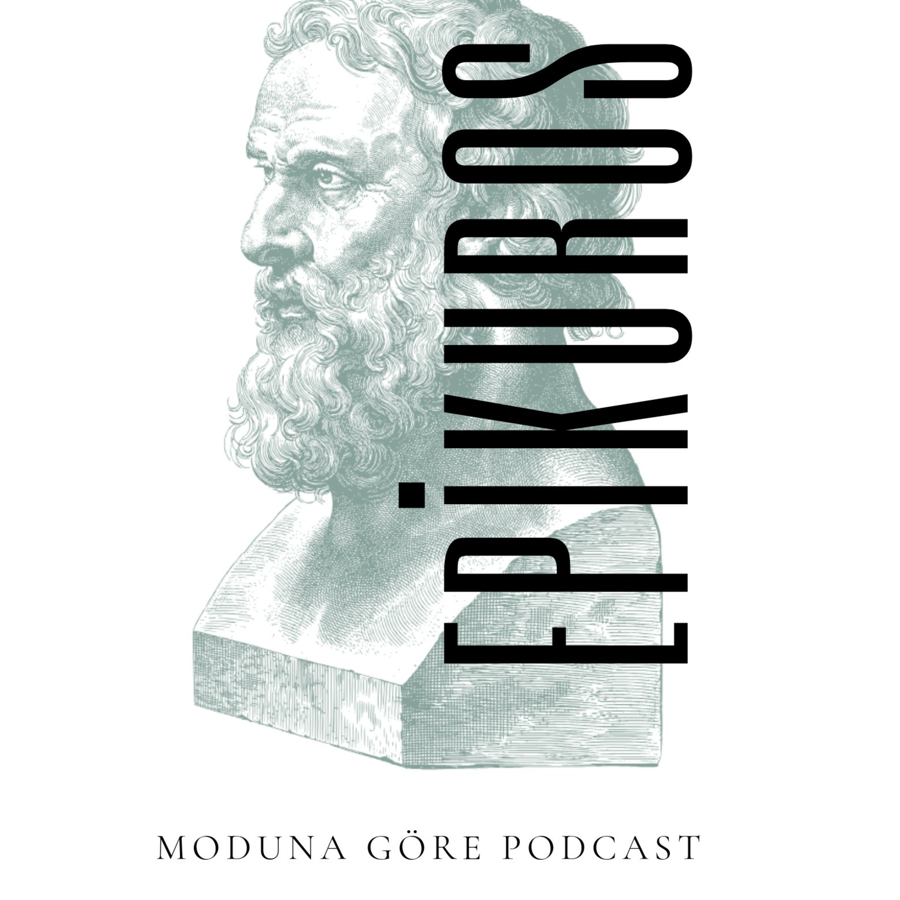 MODUNA GÖRE PODCAST