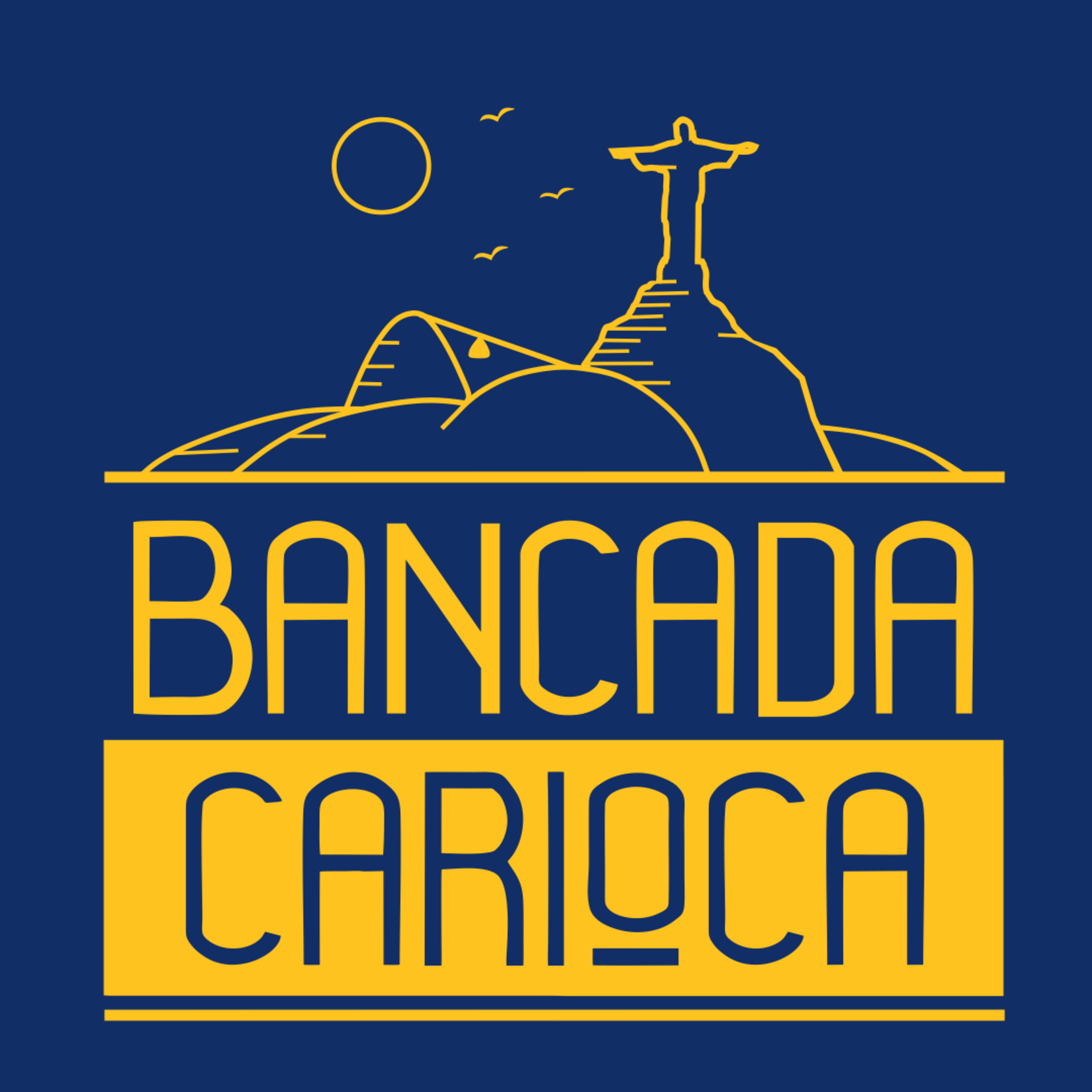 BANCADA CARIOCA - Podcast