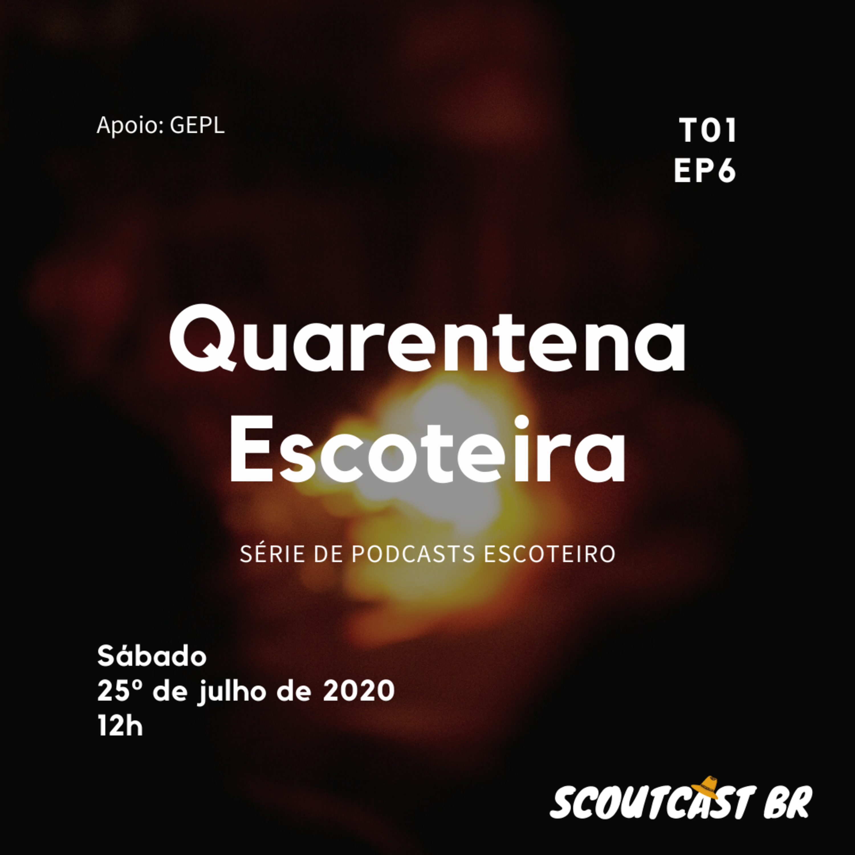 Quarentena Escoteira -#06 episode artwork