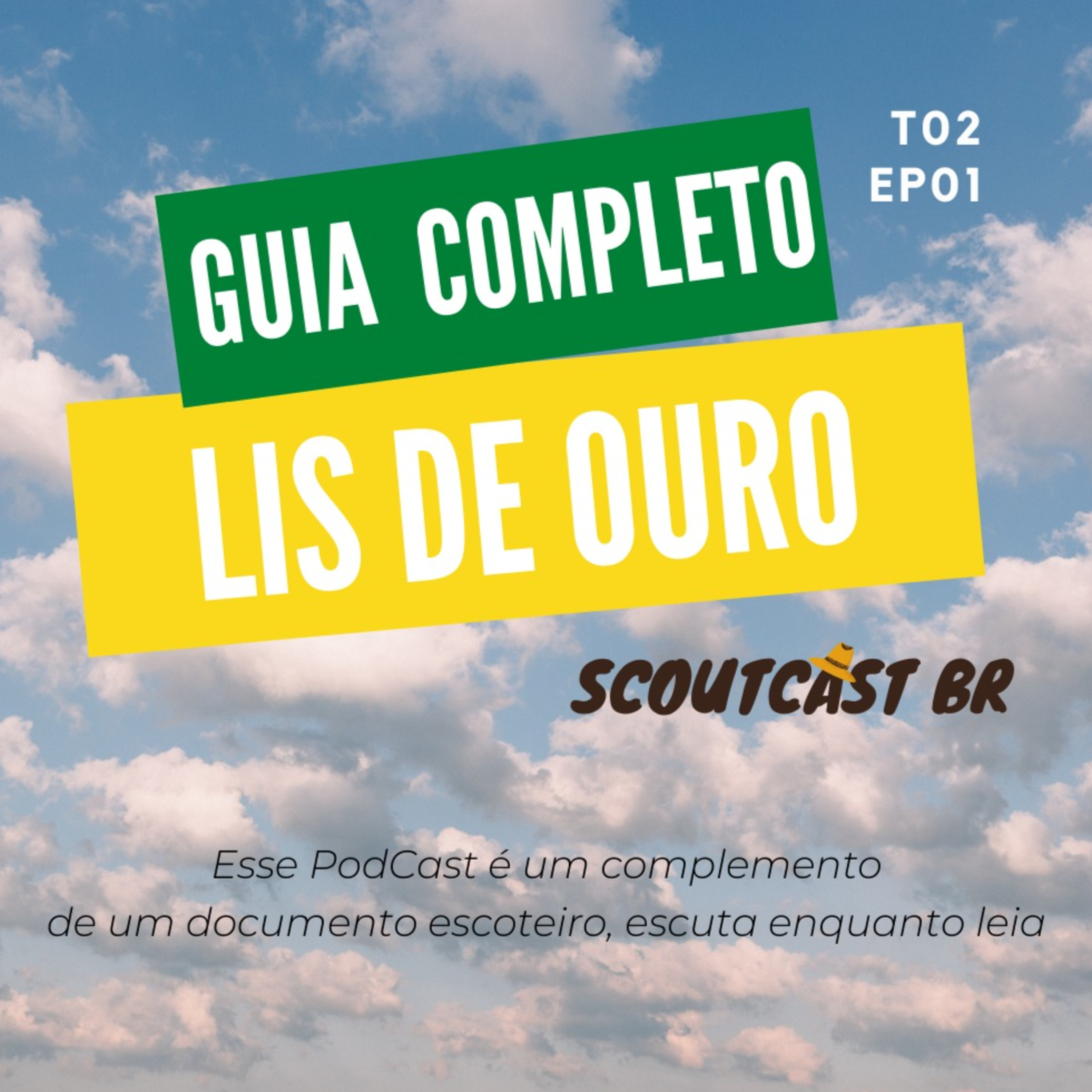 Guia Completo Lis de Ouro - #01 / T02 episode artwork