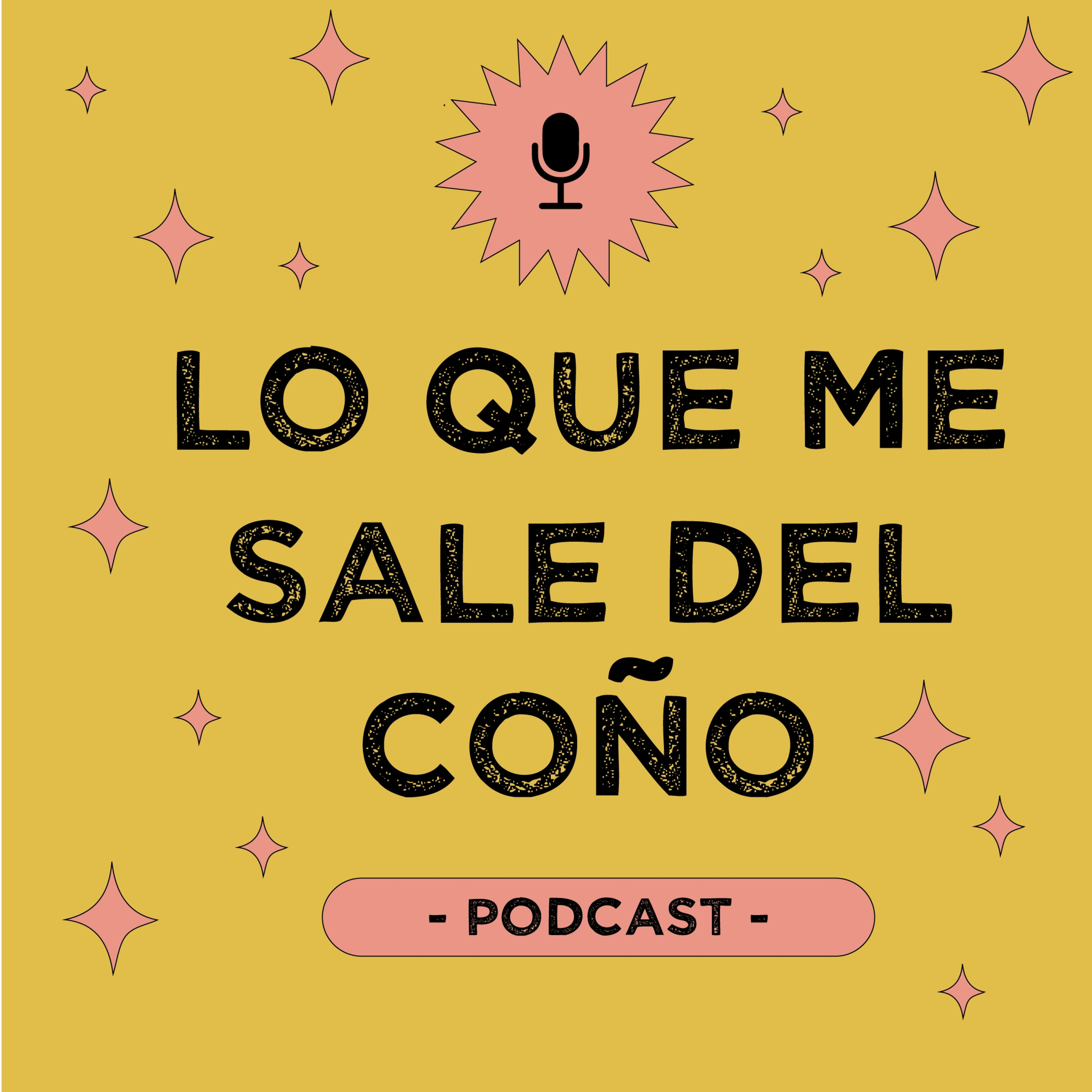 Lo Que Me Sale Del Coño