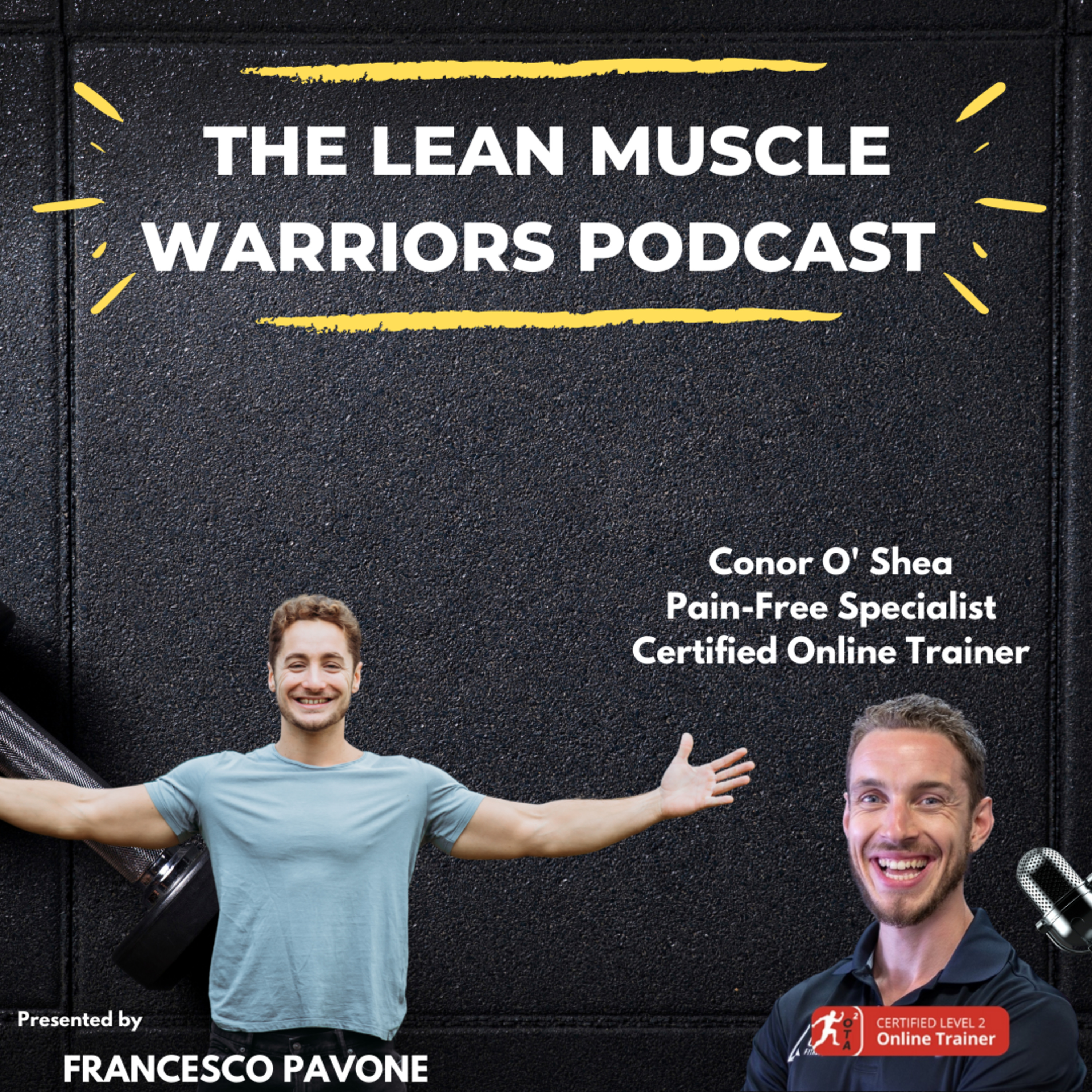 The Lean Muscle Warriors