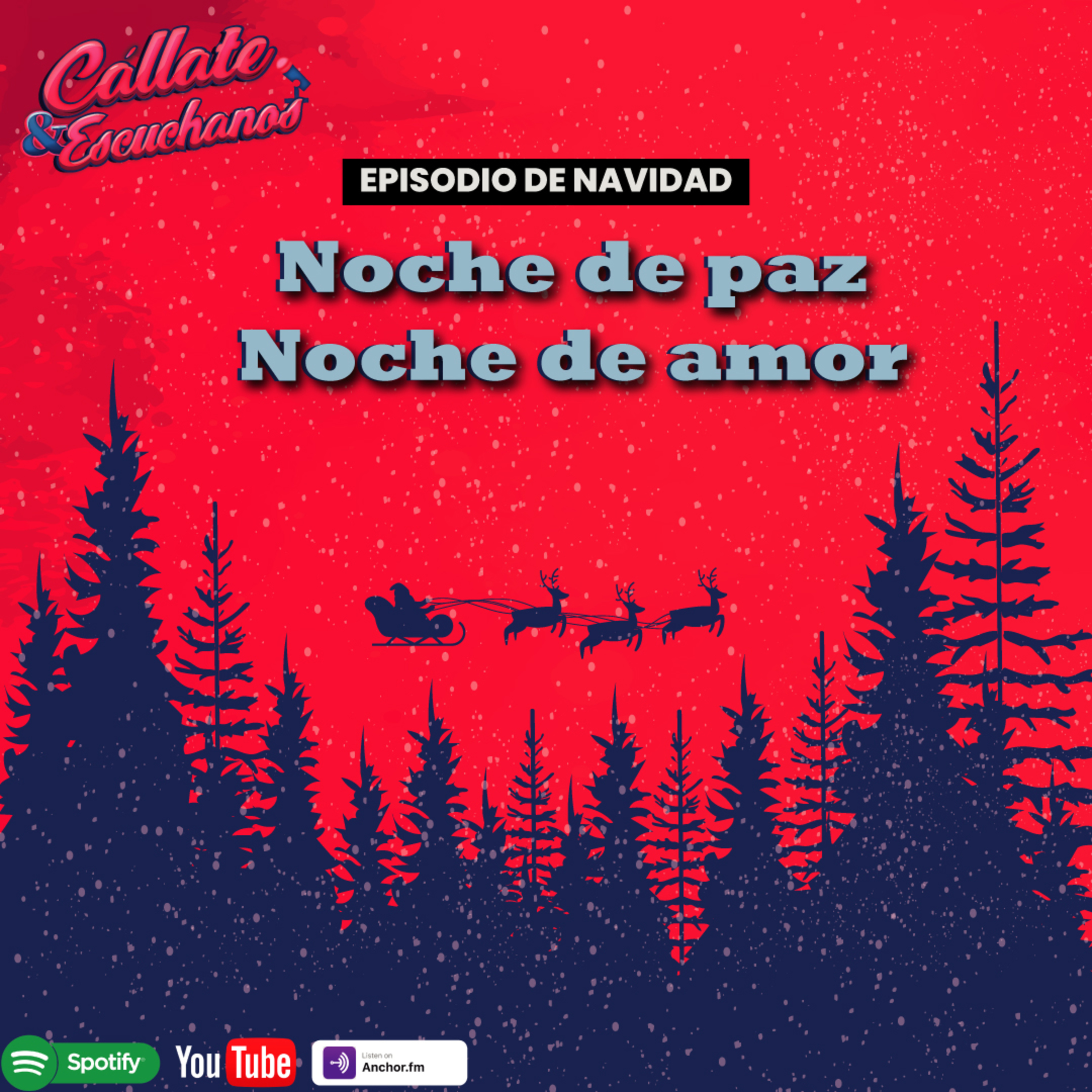 Cállate y escuchanos