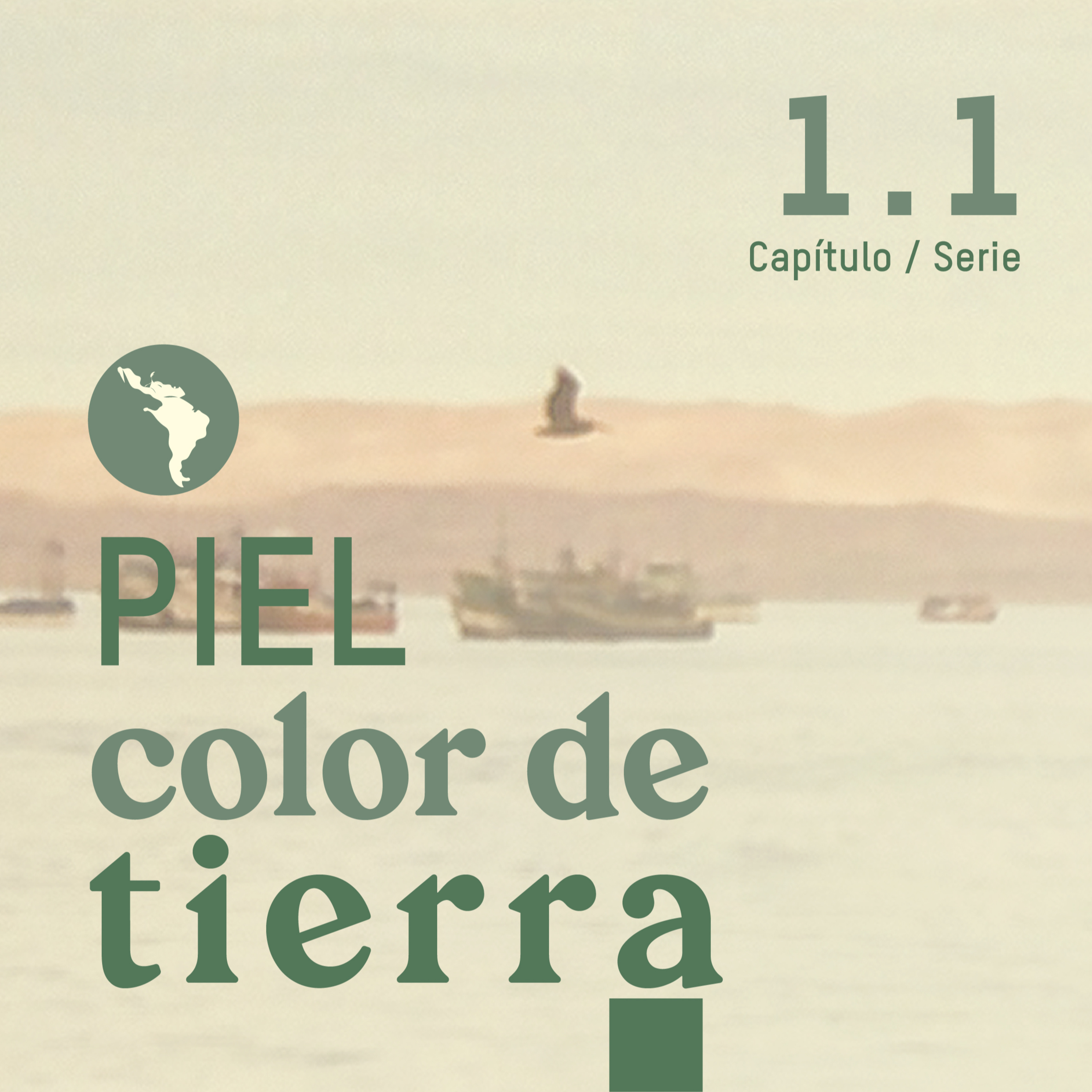 Piel color de tierra episode artwork