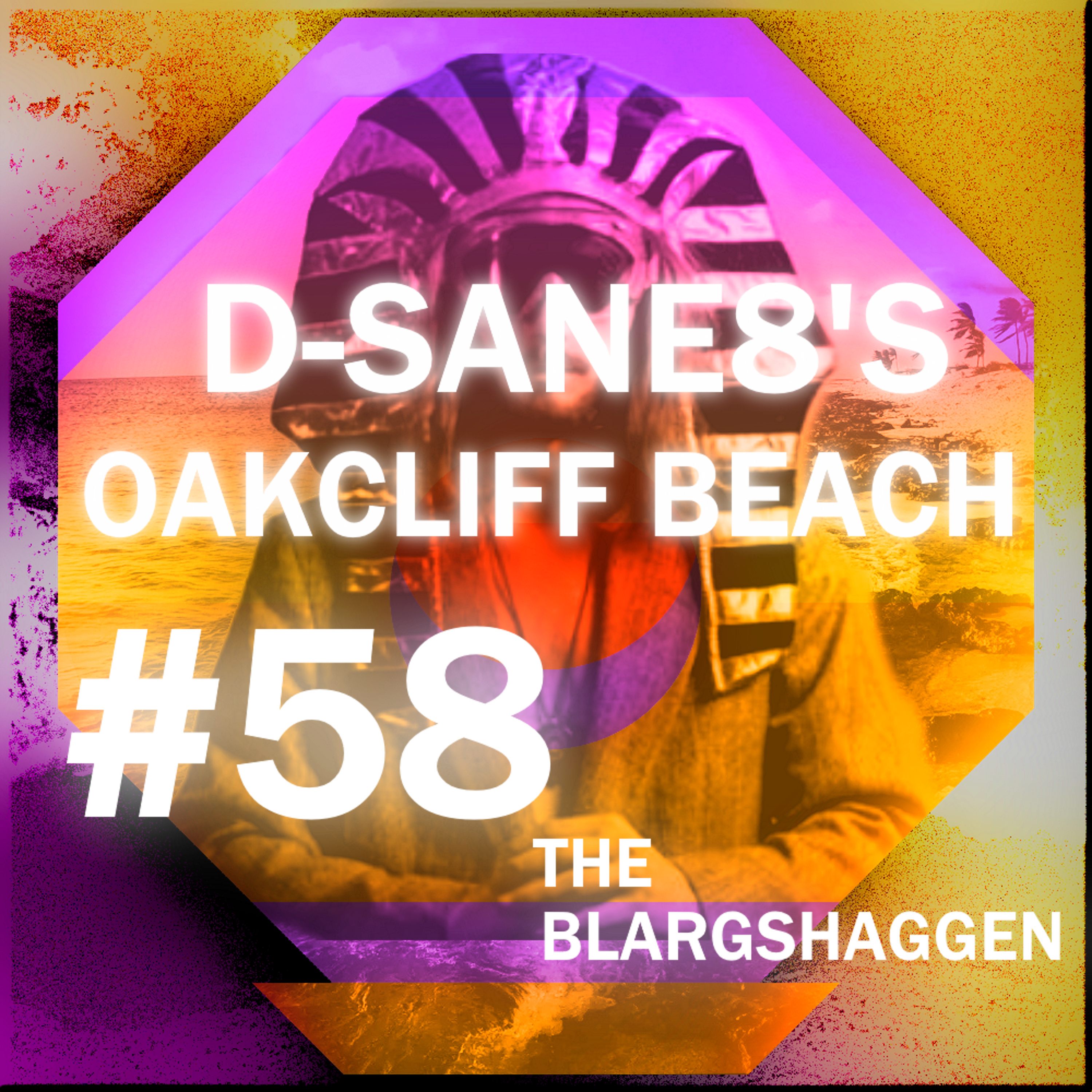 D-SANe8's Oakcliff Beach #58 - THE BLARGSHAGGEN episode artwork