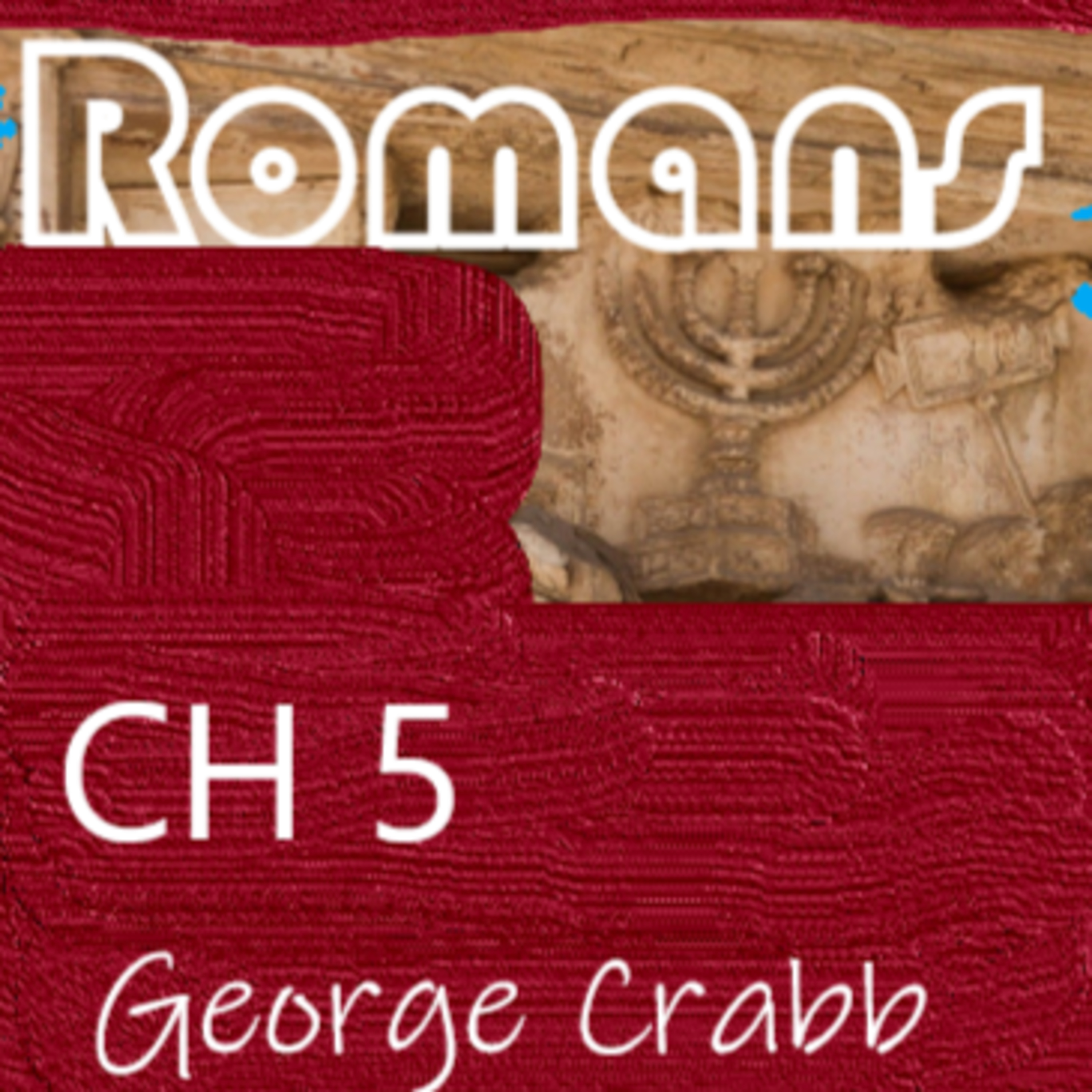The Whole Bible with George Crabb
