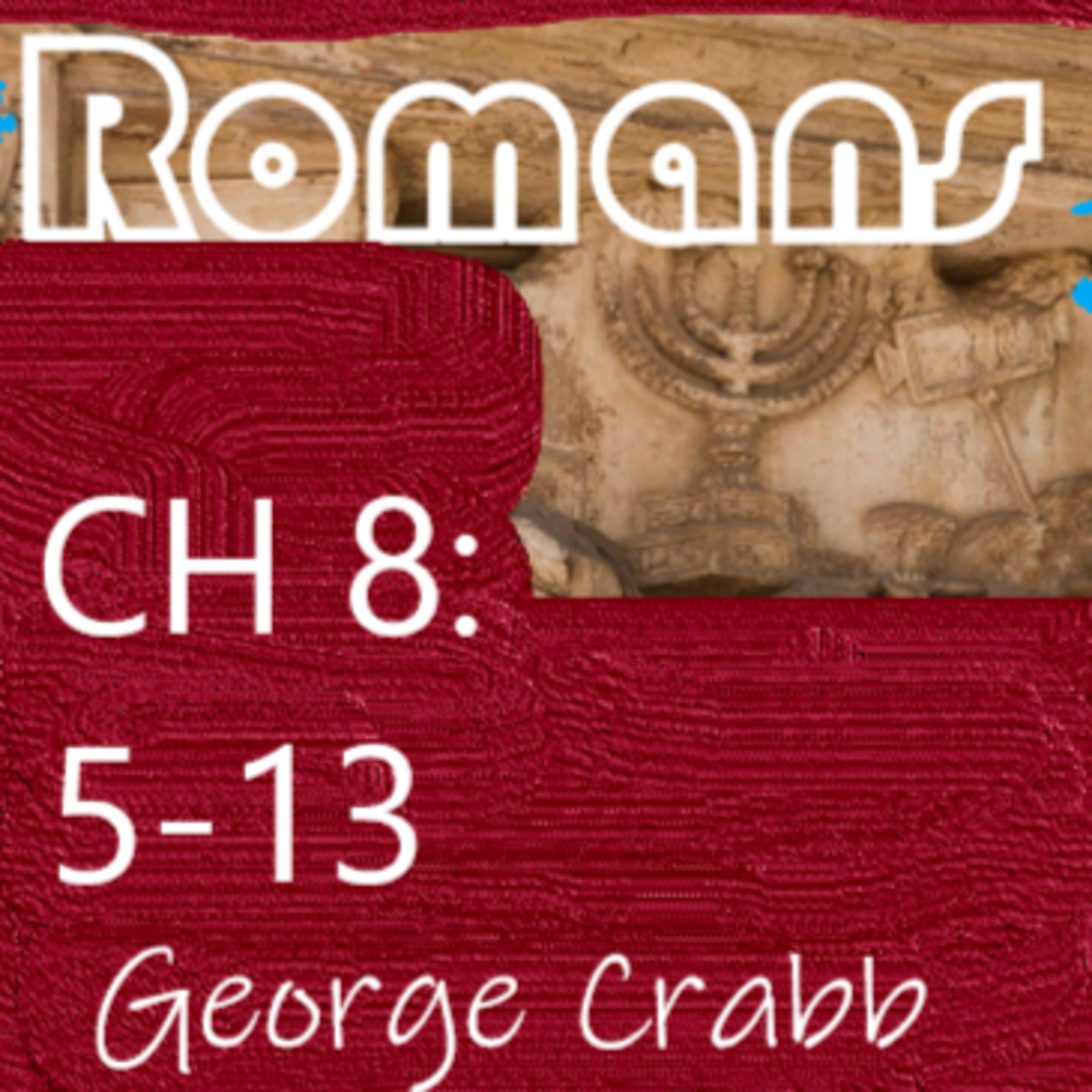The Whole Bible with George Crabb