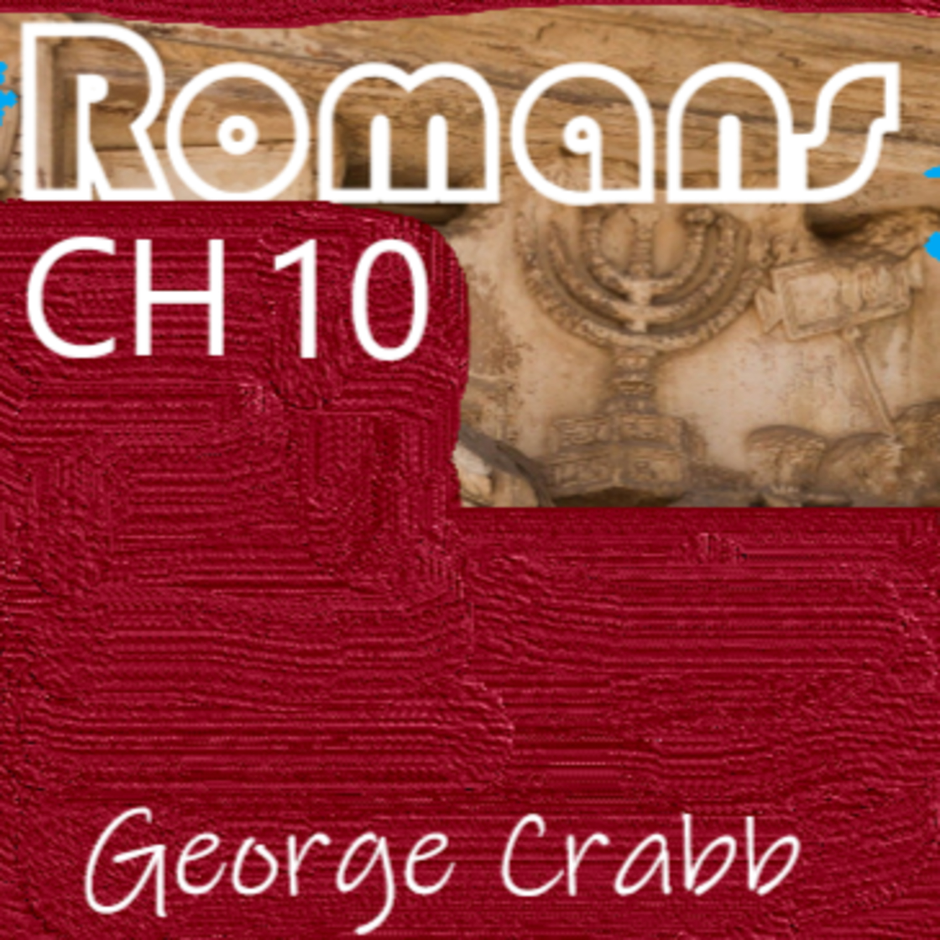 The Whole Bible with George Crabb