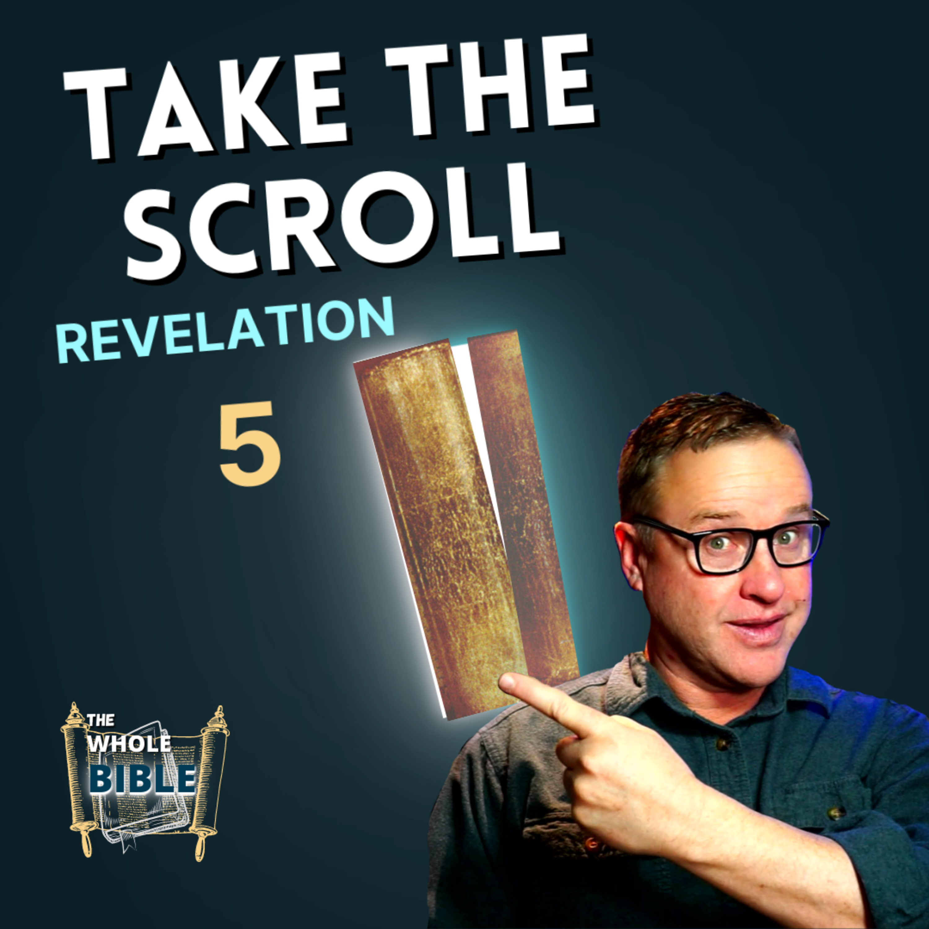 Revelation 5 - The Scroll