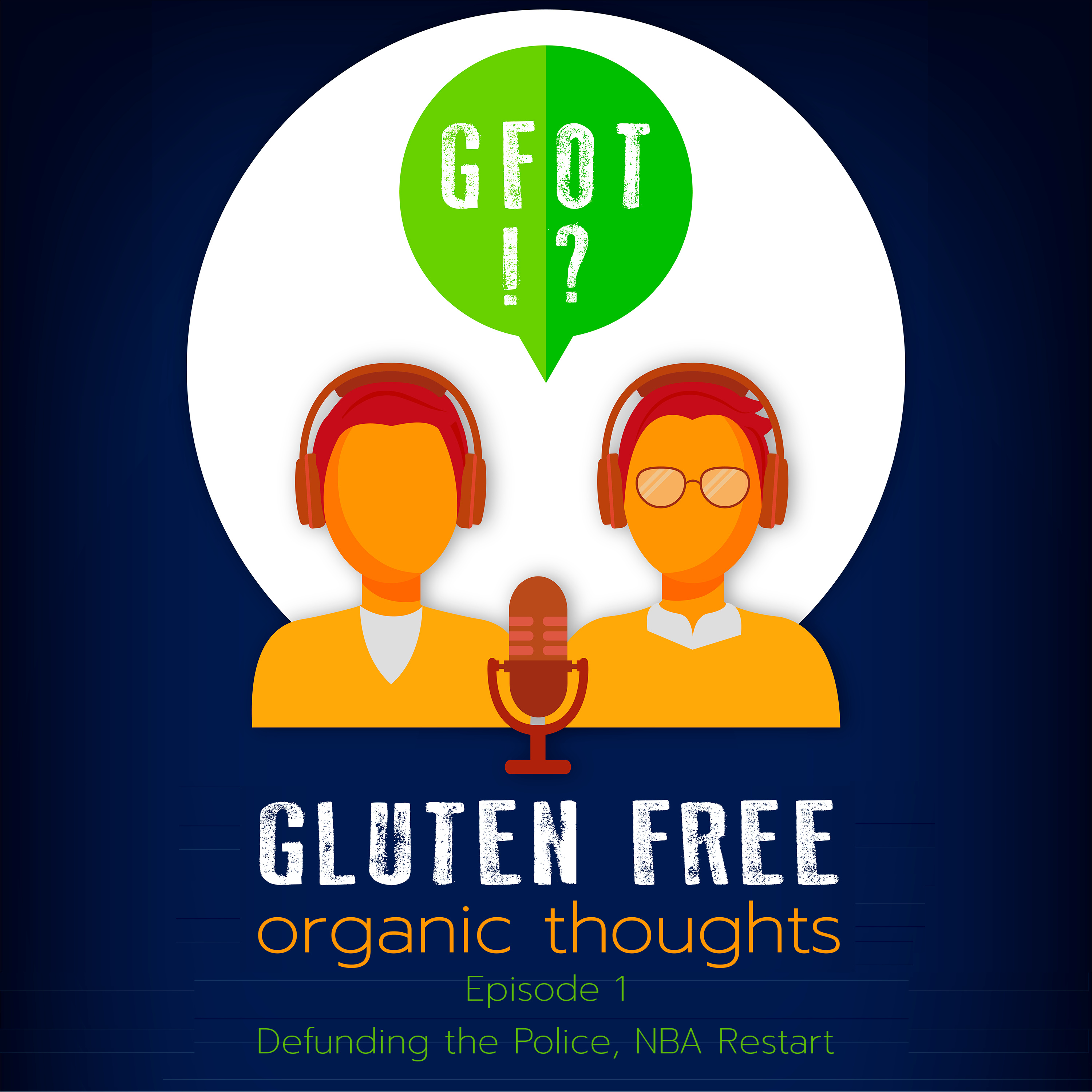 Gluten Free Organic Thoughts Podcast