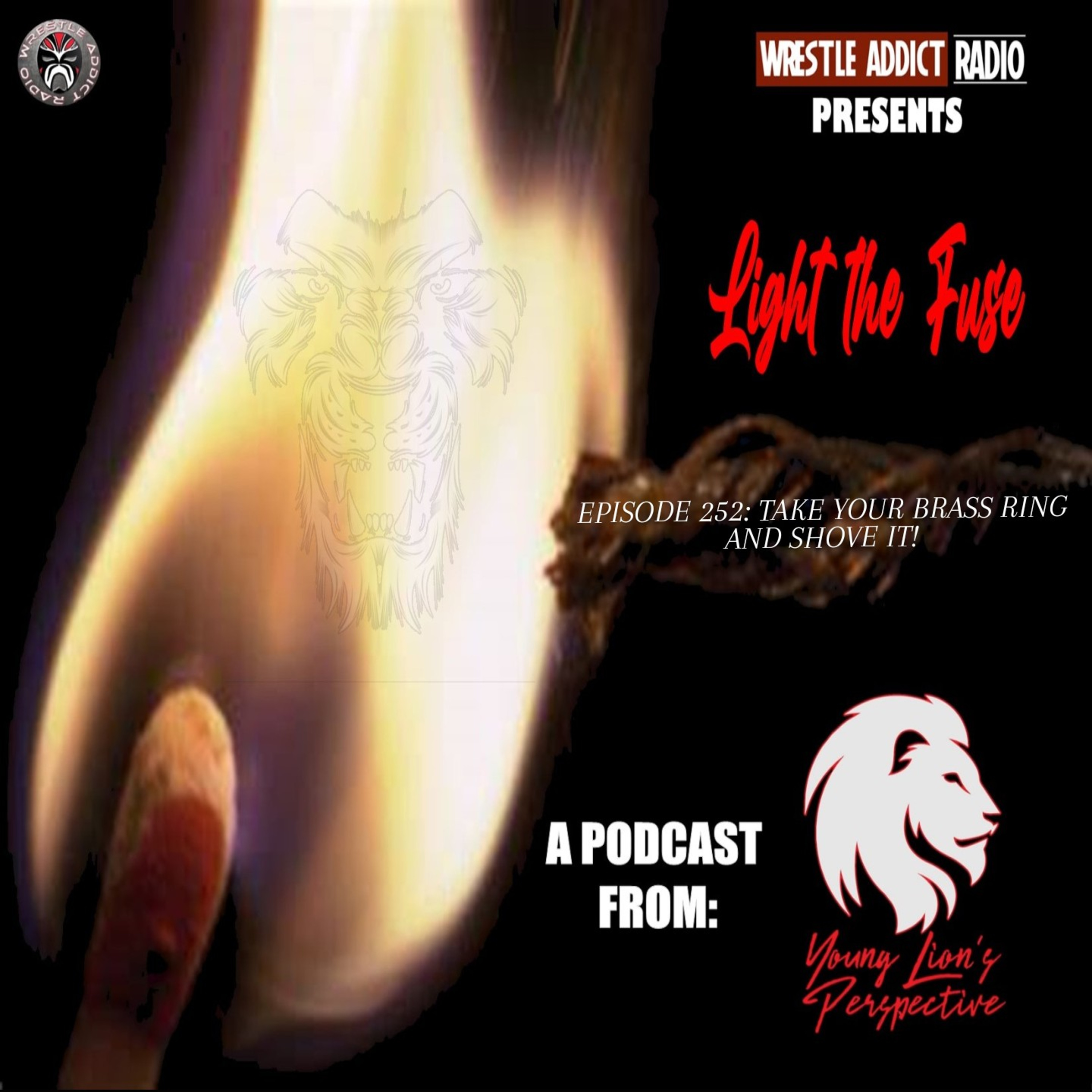 YLP Podcast - Ep. 252: Take Your Brass Ring And Shove It! episode artwork