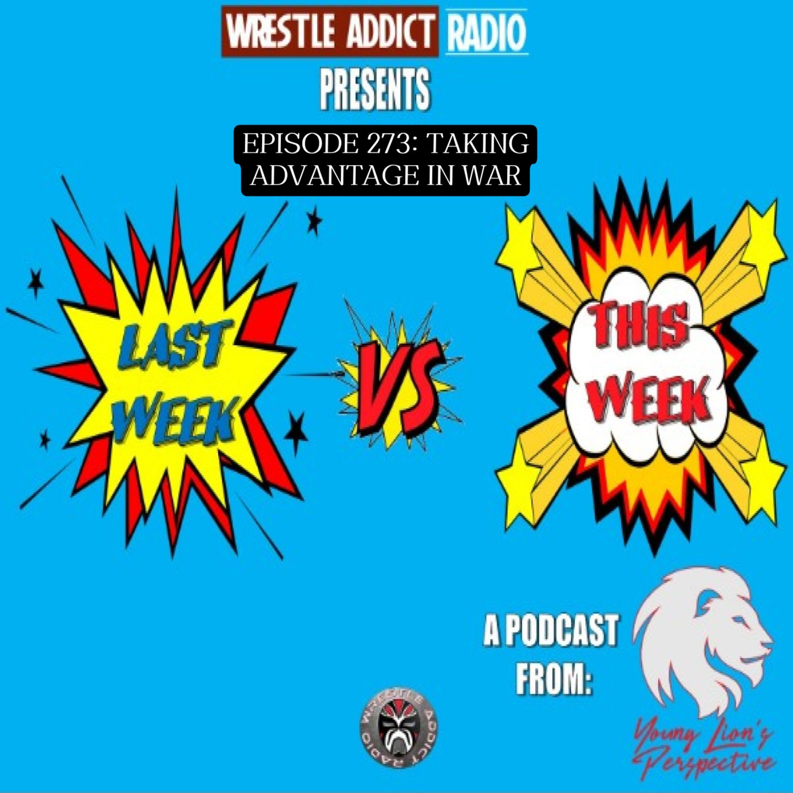 YLP Podcast - Ep. 273: Taking Advantage In War episode artwork