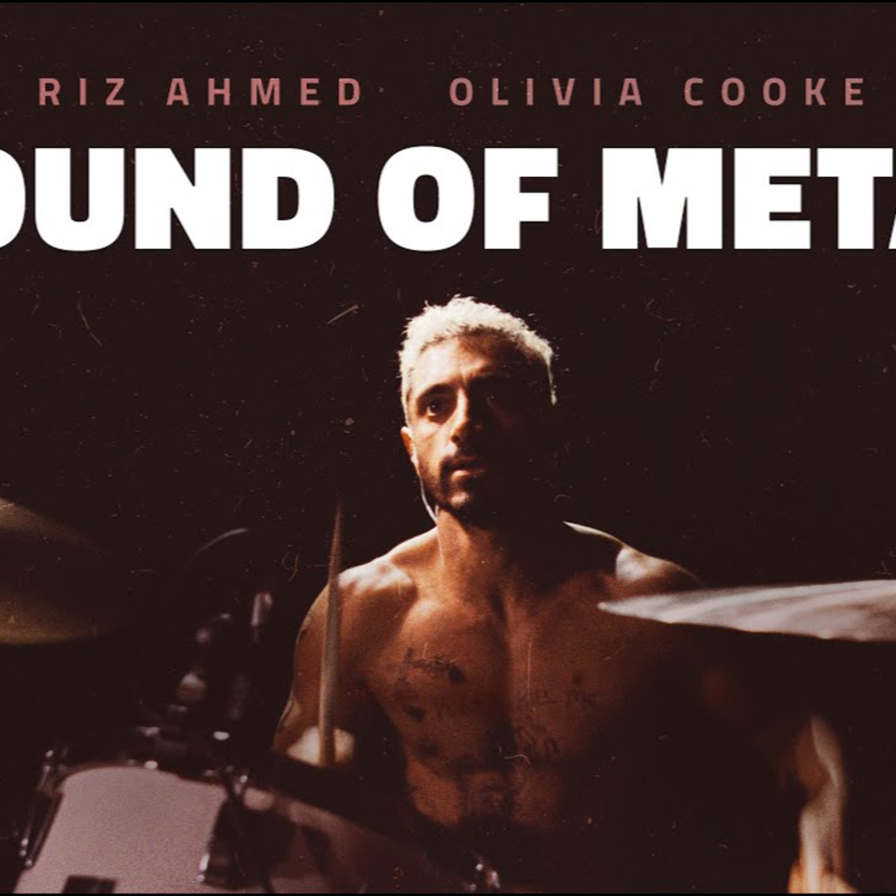 Episode 26 - Sound of Metal (2019) episode artwork