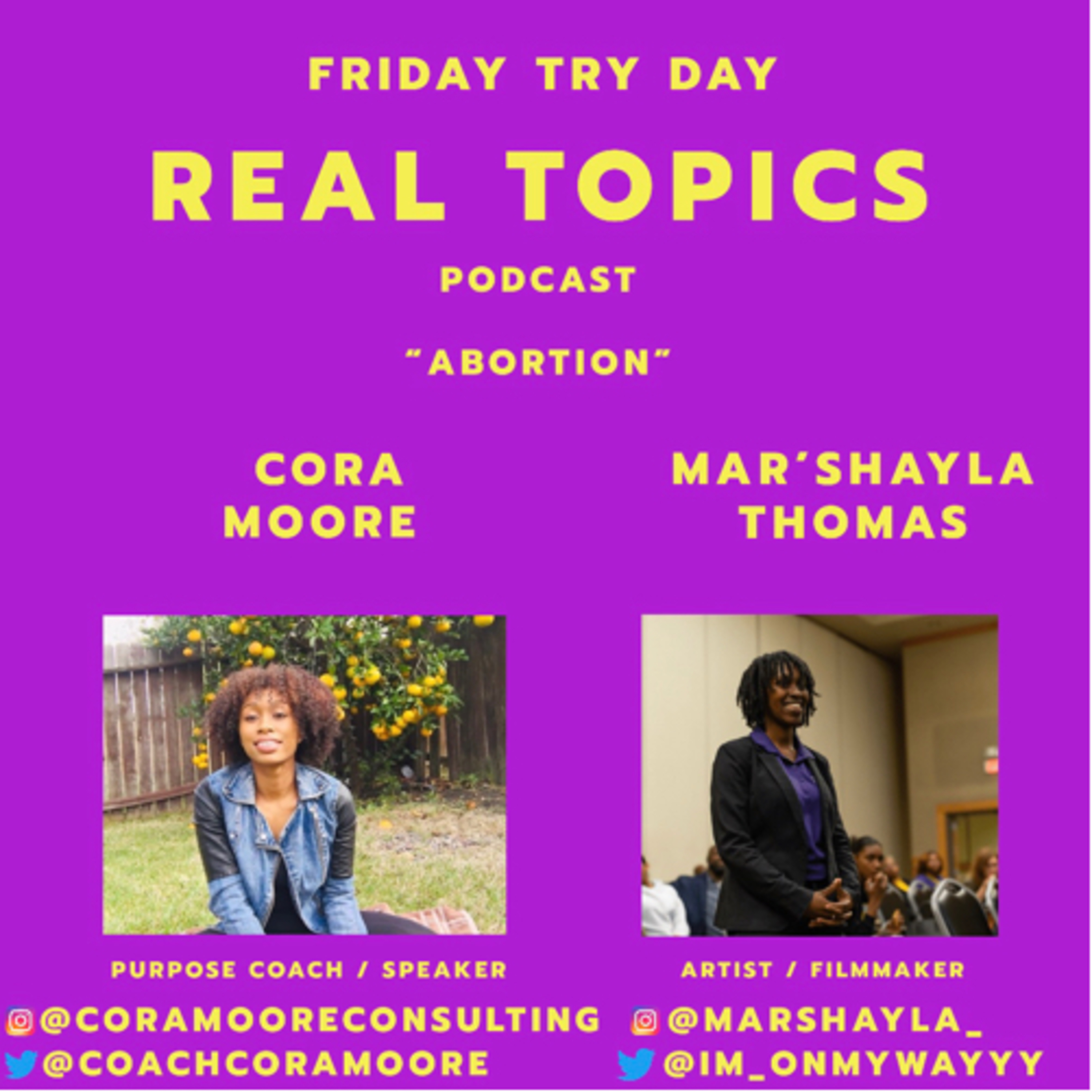 Ep. 18 - Real Topics: Psychological Effects - 'Abortion' ft. Ms. Cora Moore episode artwork