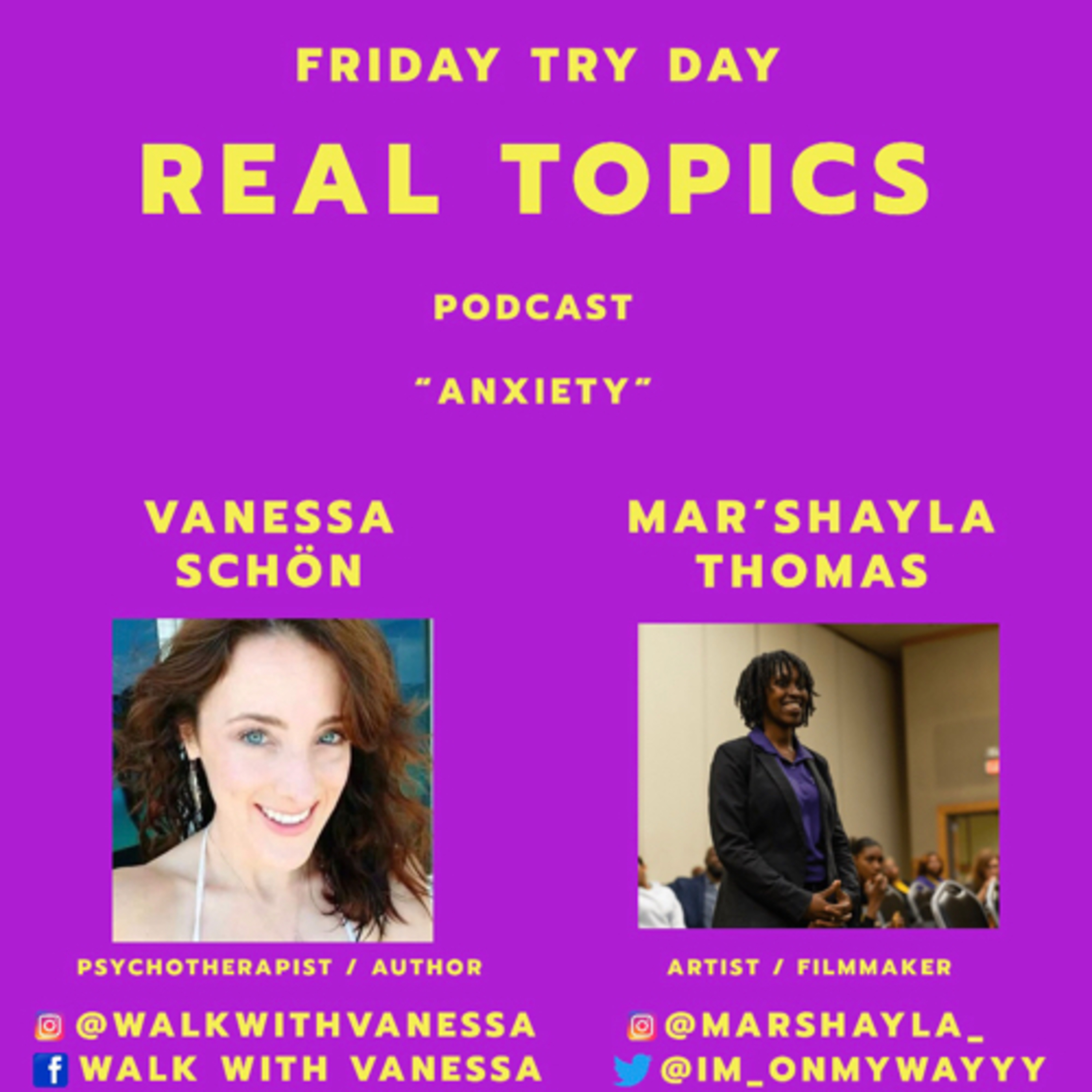 Ep. 27 - Real Topics: Psychological Effects - 'Anxiety' ft. Vanessa Schön episode artwork