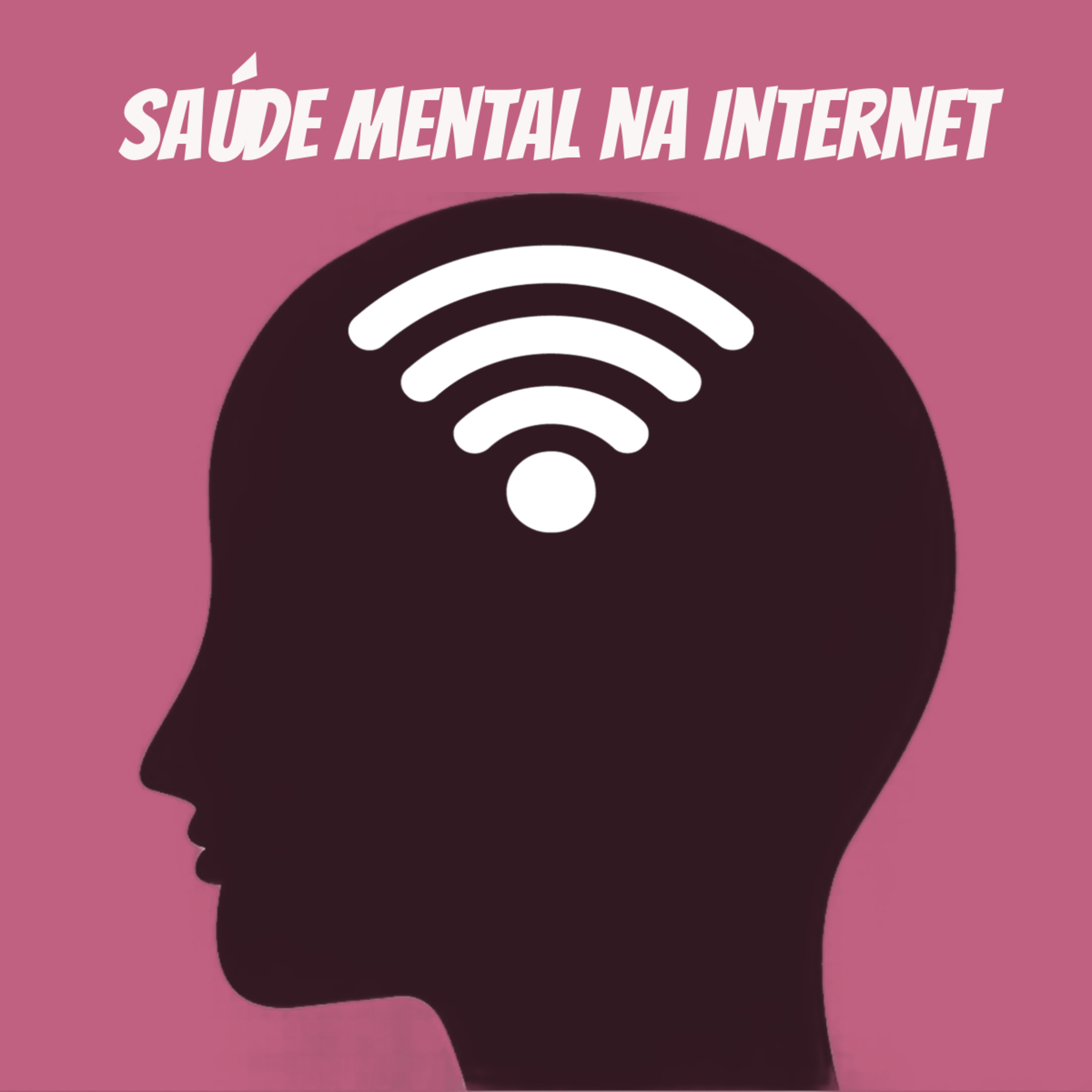Saúde mental na internet episode artwork