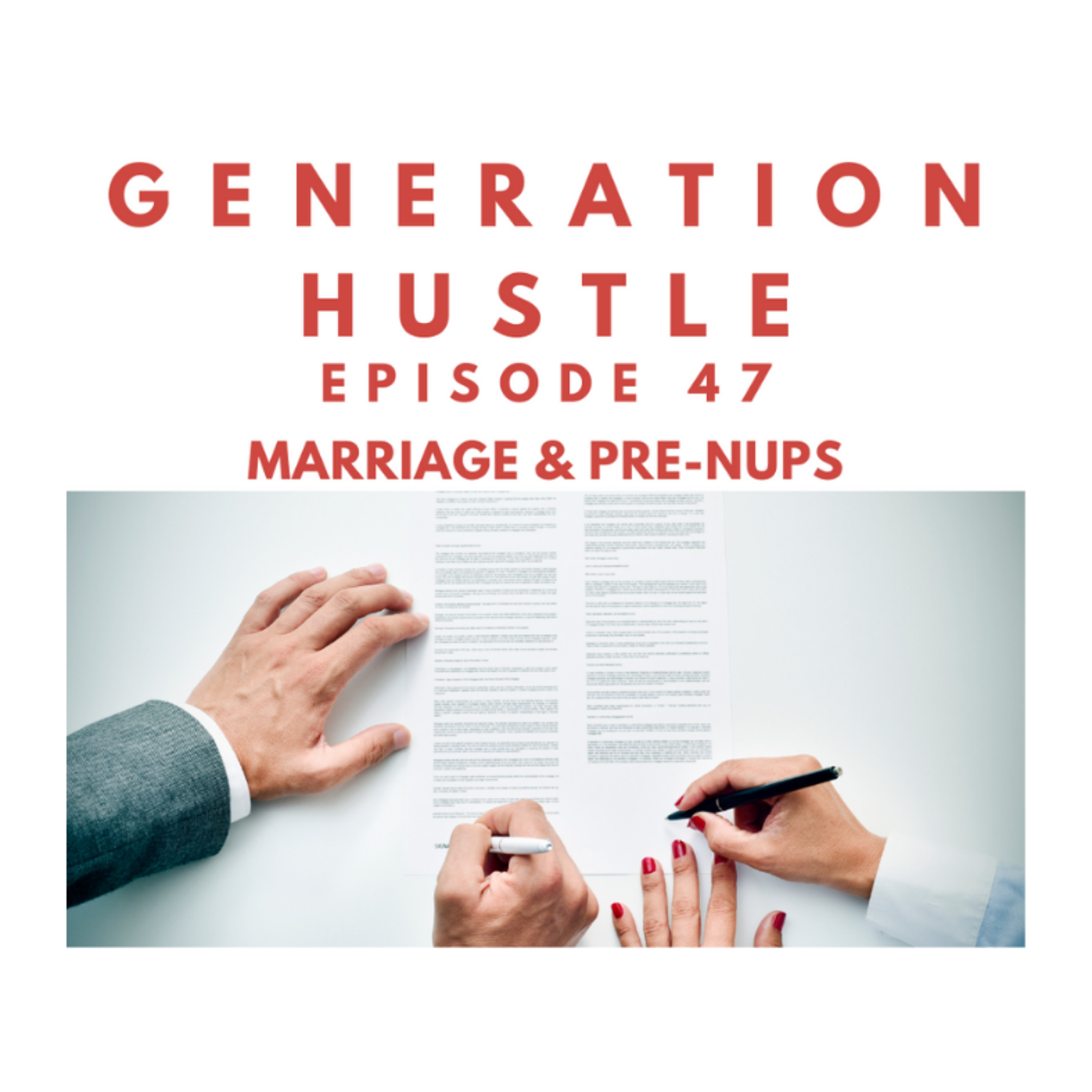 The Generation Hustle Podcast