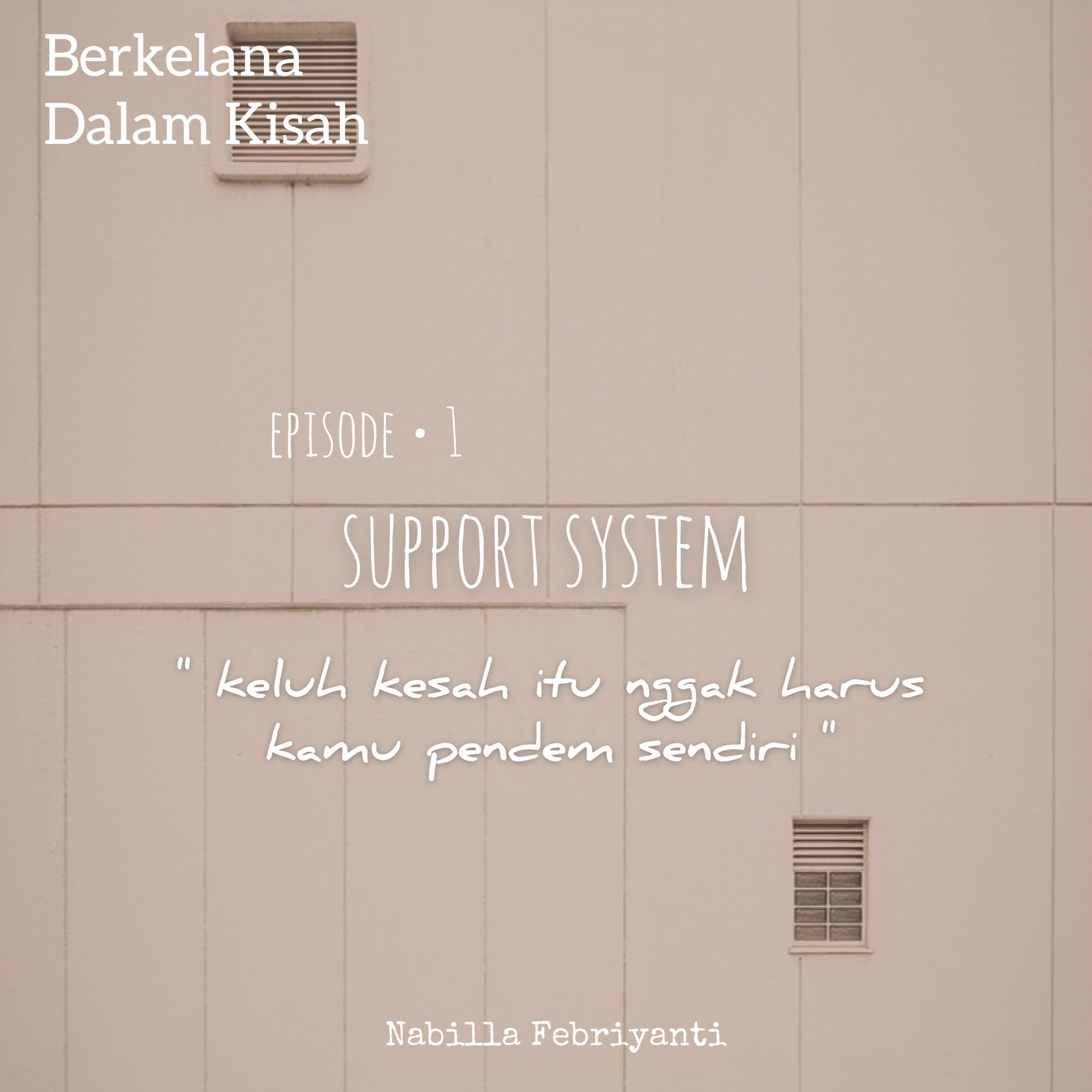 Understanding : Support System 
