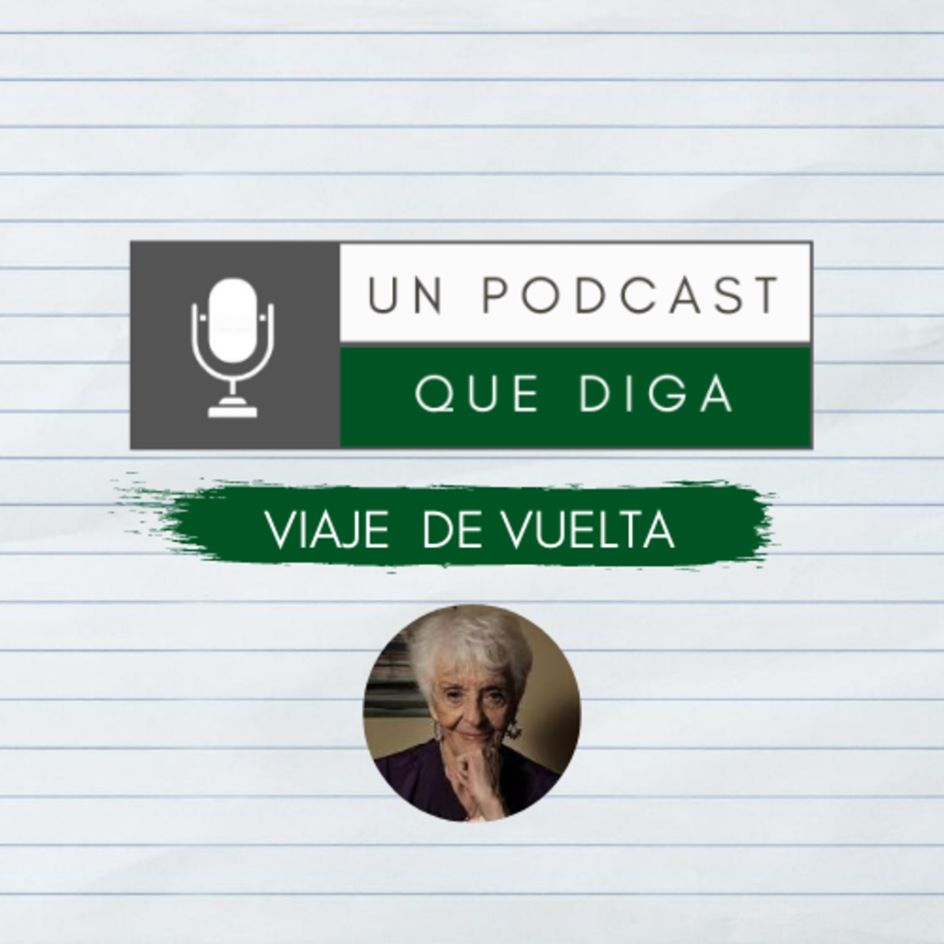 Un Podcast que diga