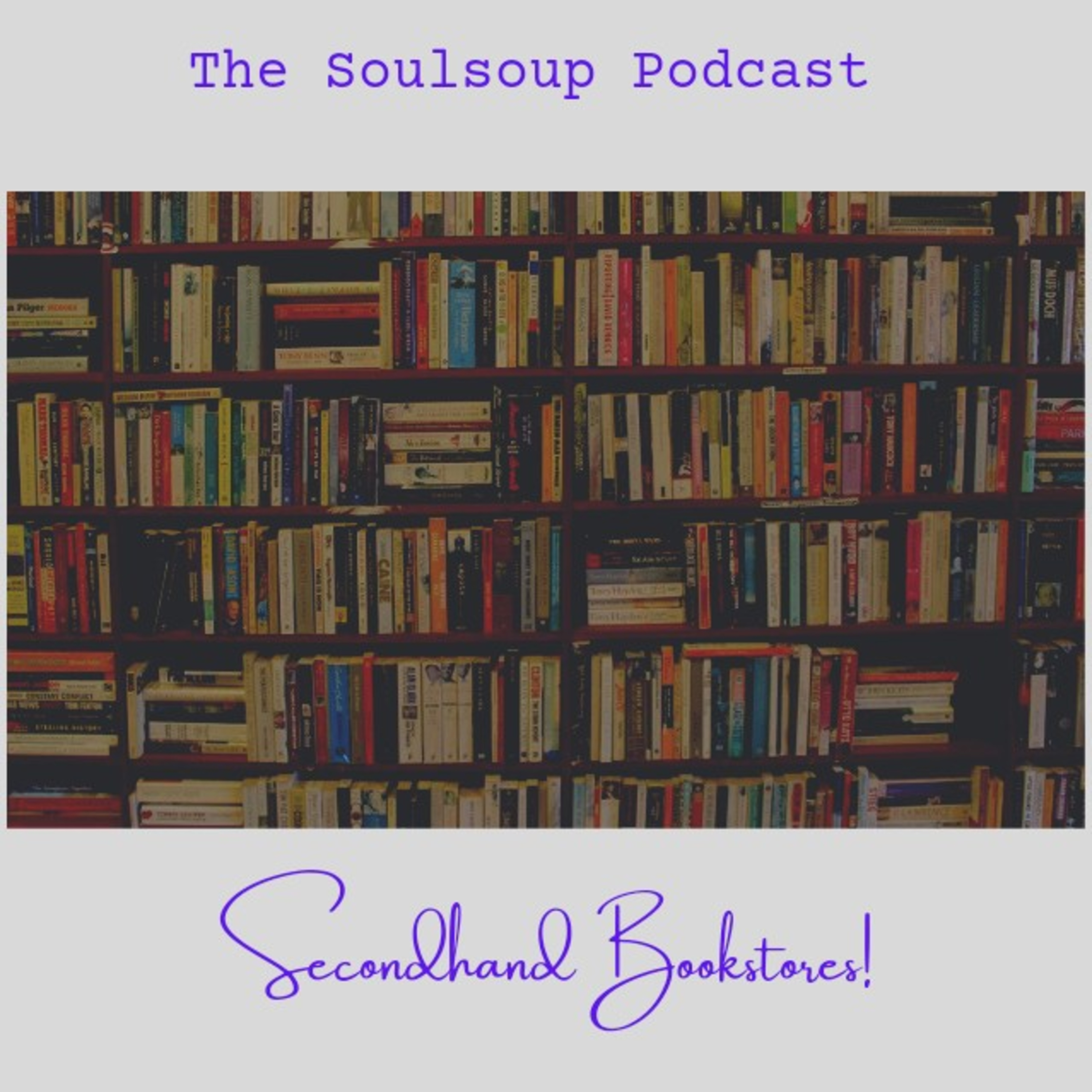 The Soulsoup Podcast