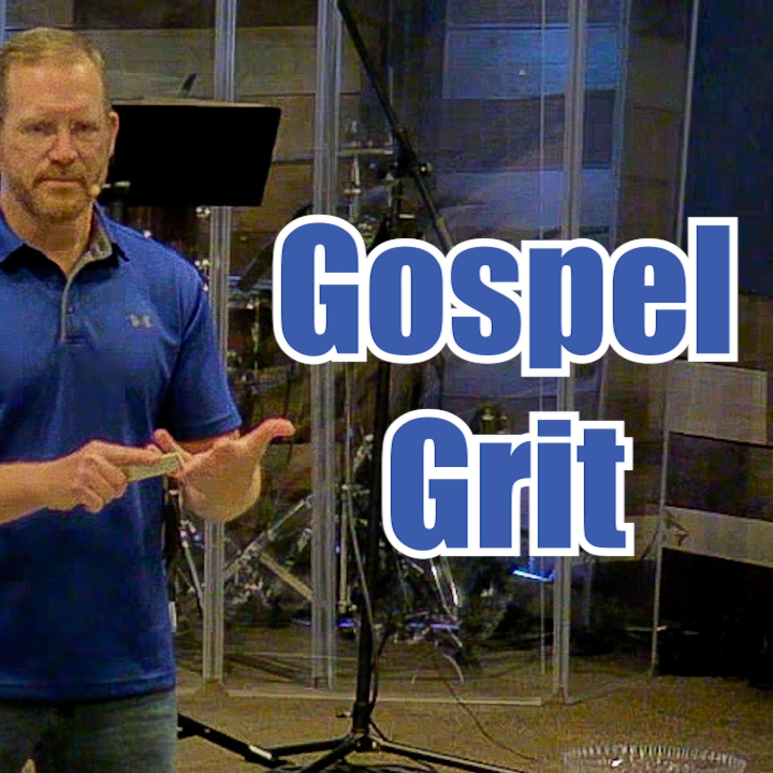 Acts 14:16-23 Gospel Grit episode artwork
