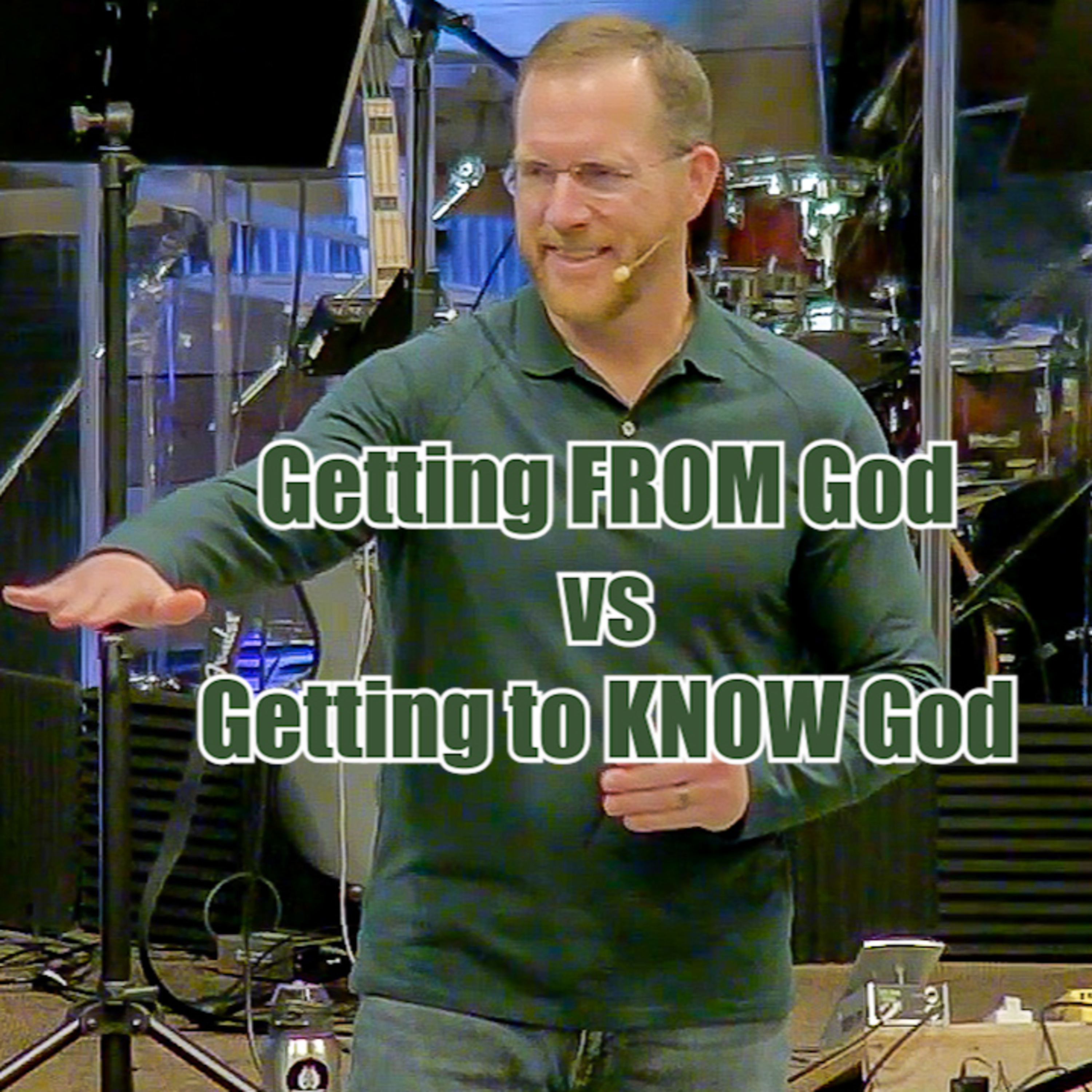 Acts 18:12-22 Getting FROM God vs Getting to KNOW God episode artwork