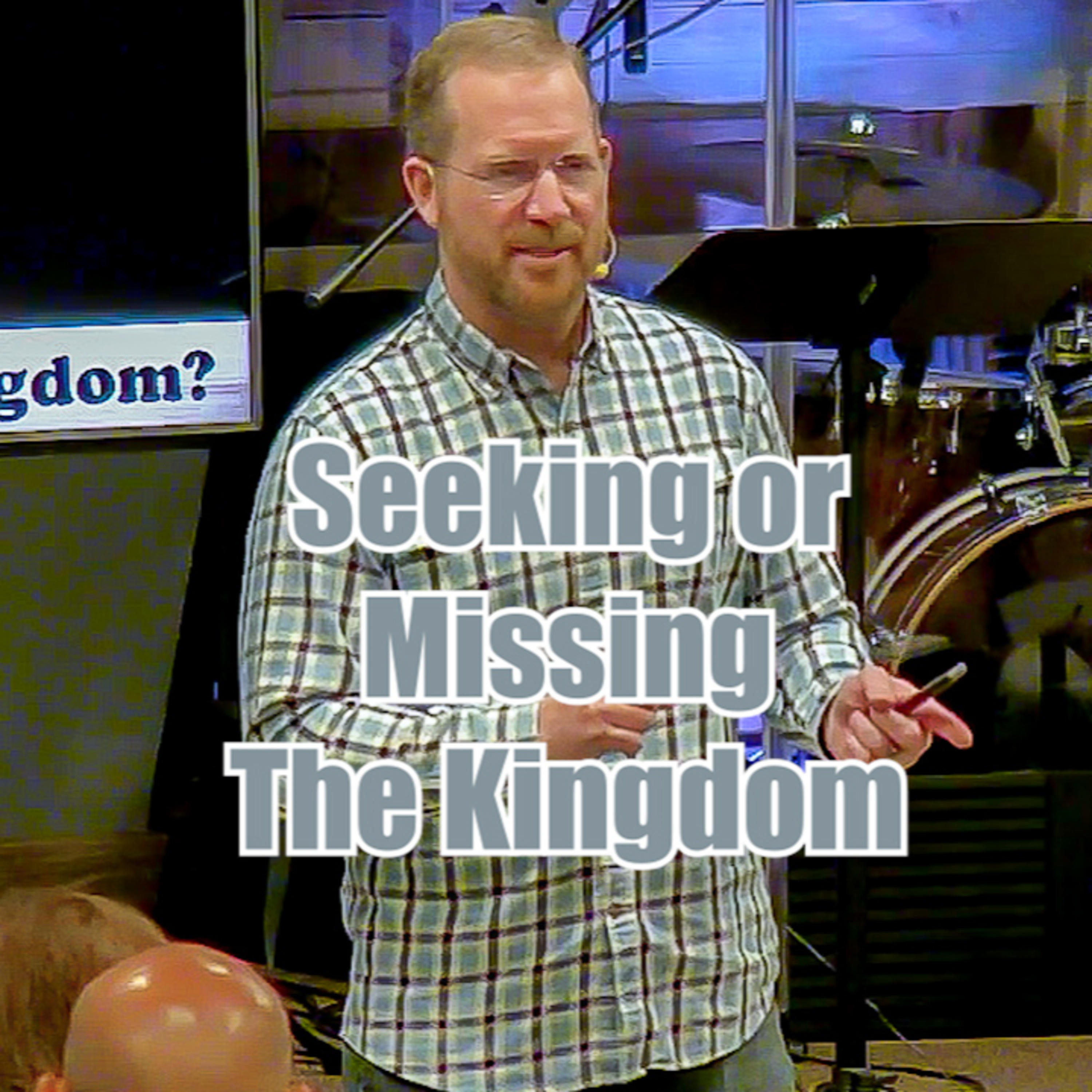 Acts 19:8-10 Seeking or Missing The Kingdom? episode artwork