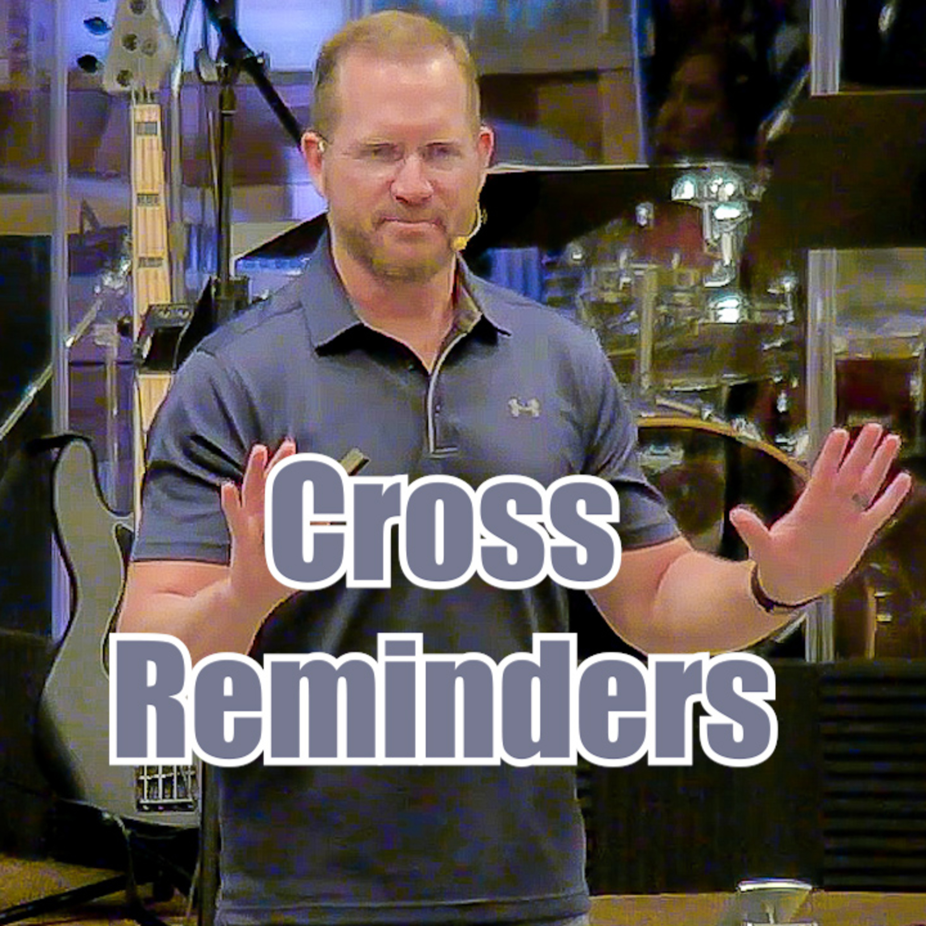 Acts 20:13-38 Cross Reminders episode artwork