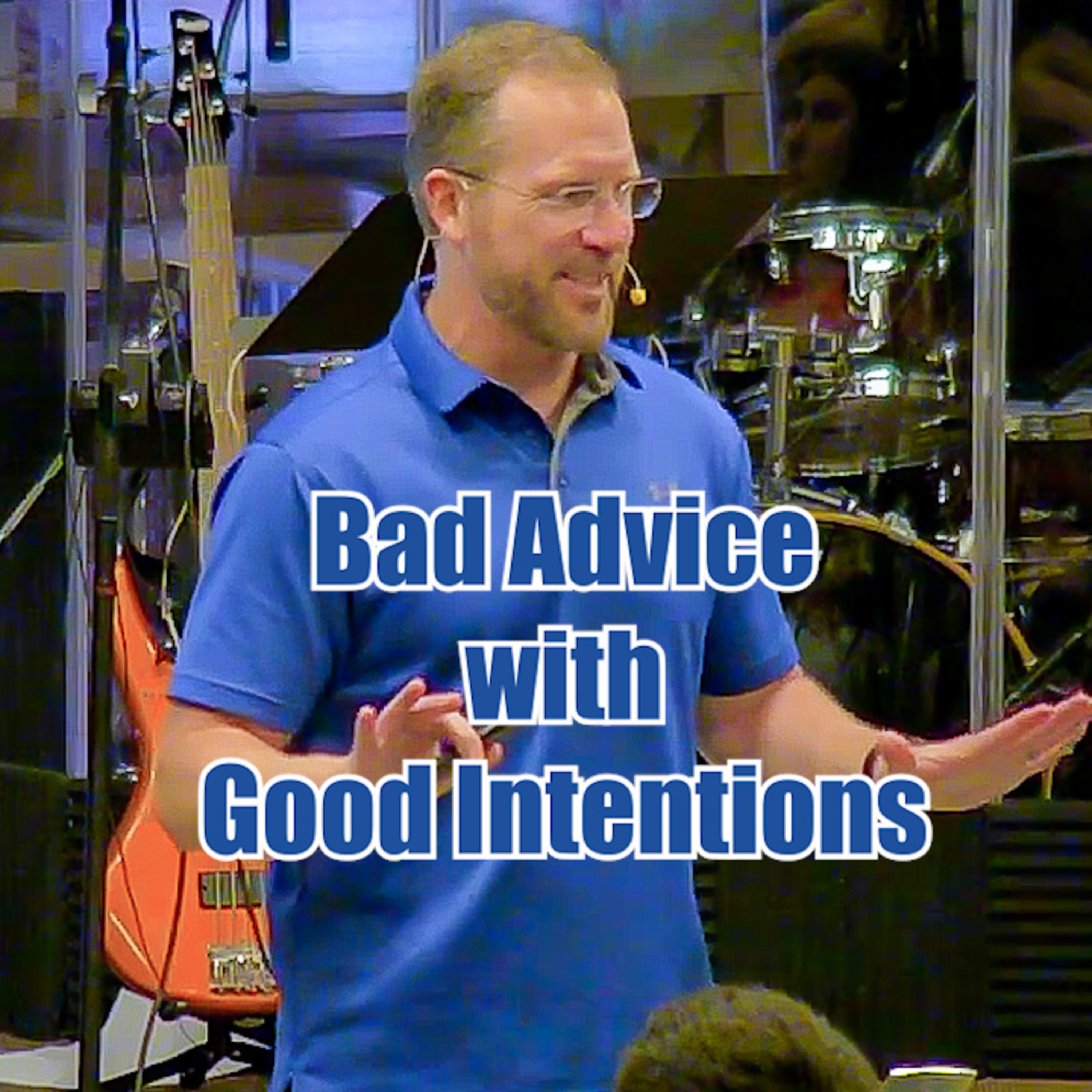 Acts 21:1-14 Bad Advice with Good Intentions episode artwork