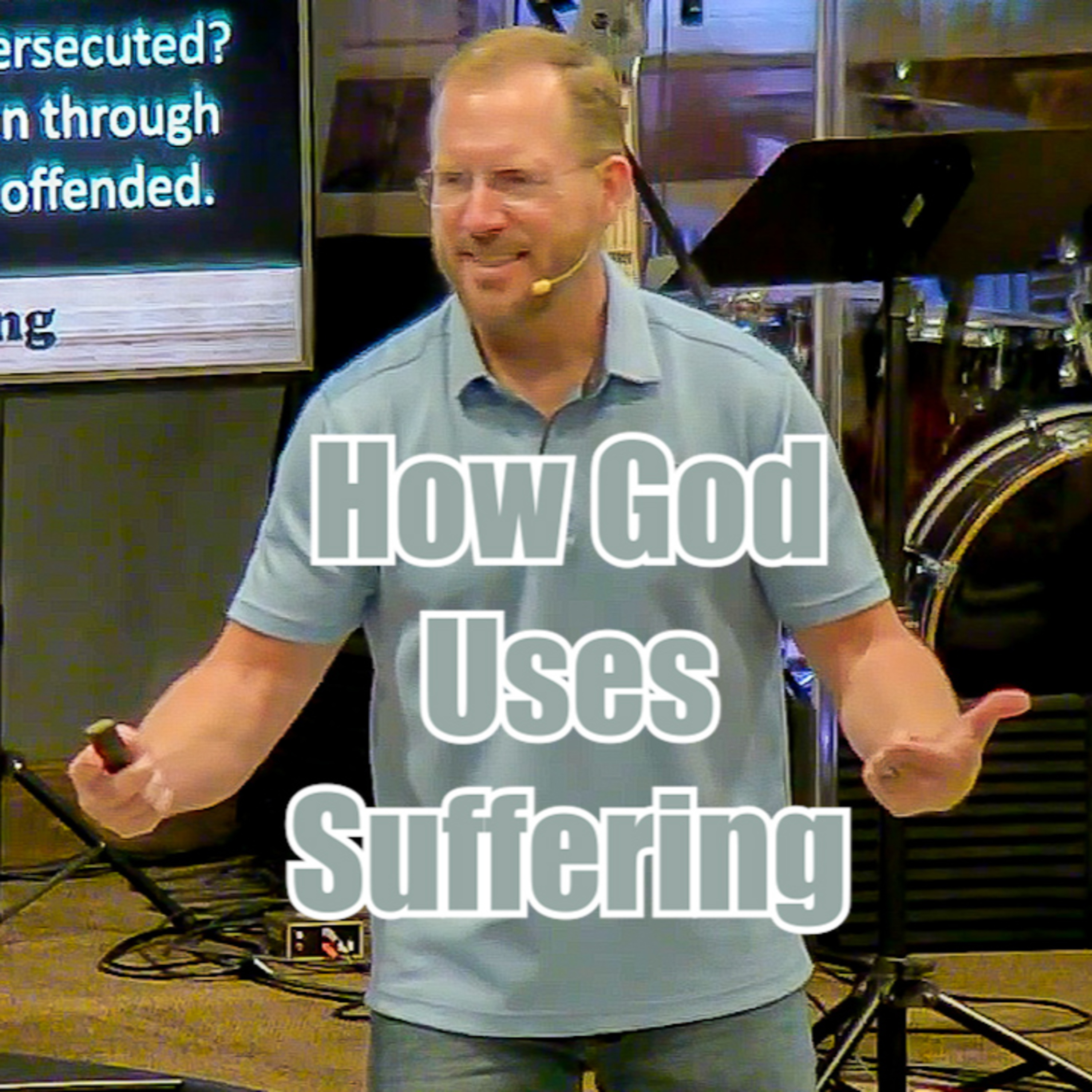 Acts 21:15-27 How God Uses Suffering episode artwork