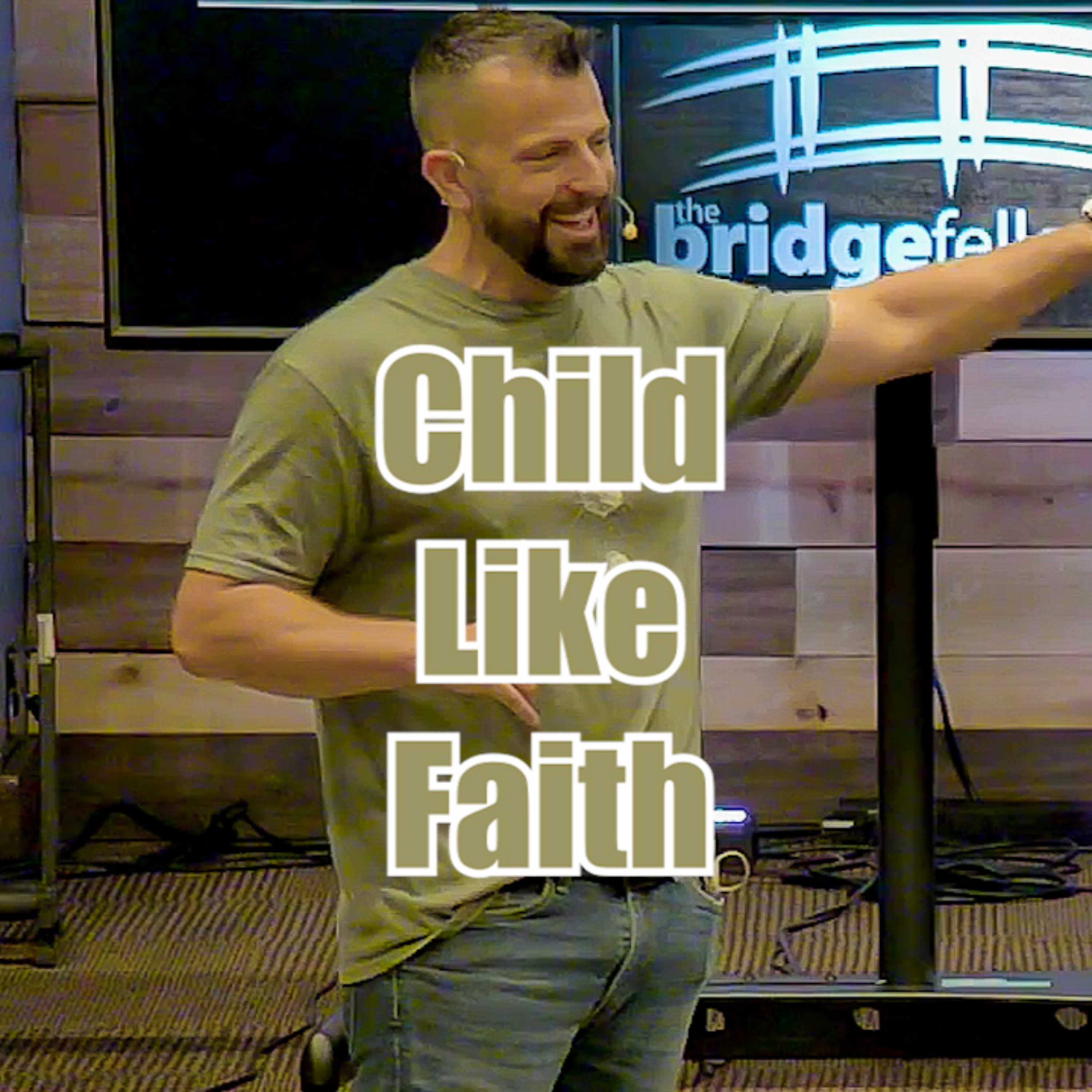 Child Like Faith episode artwork