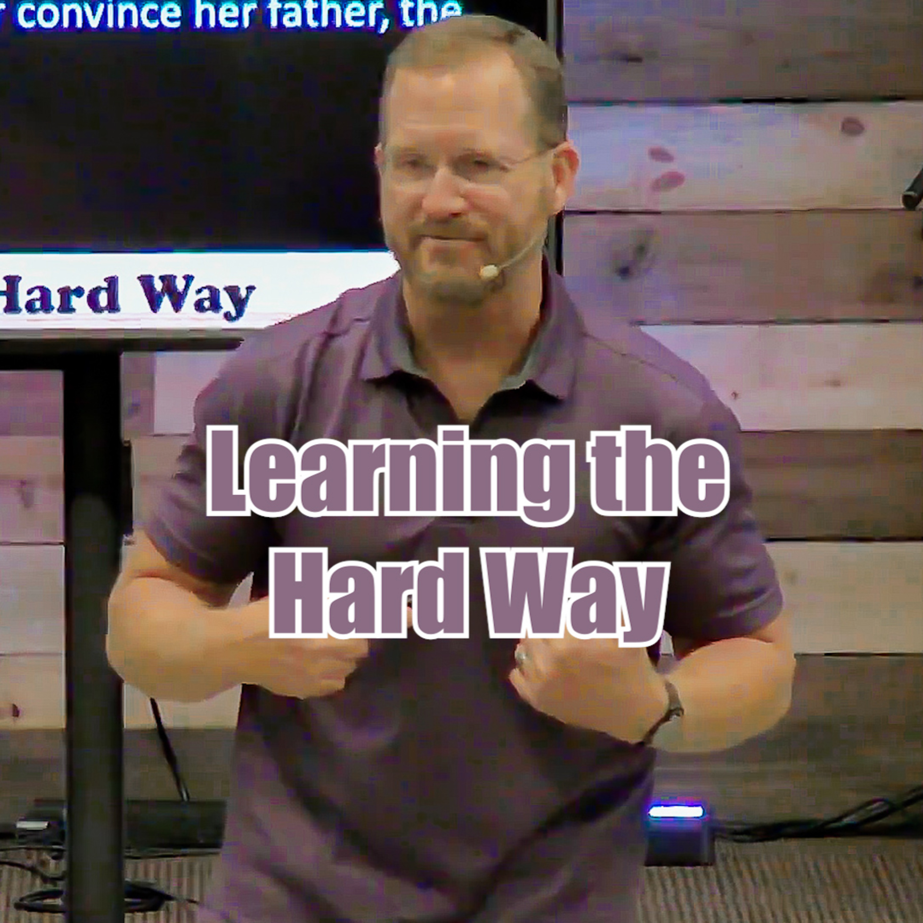 Exodus 2:1-22 Learning the Hard Way episode artwork