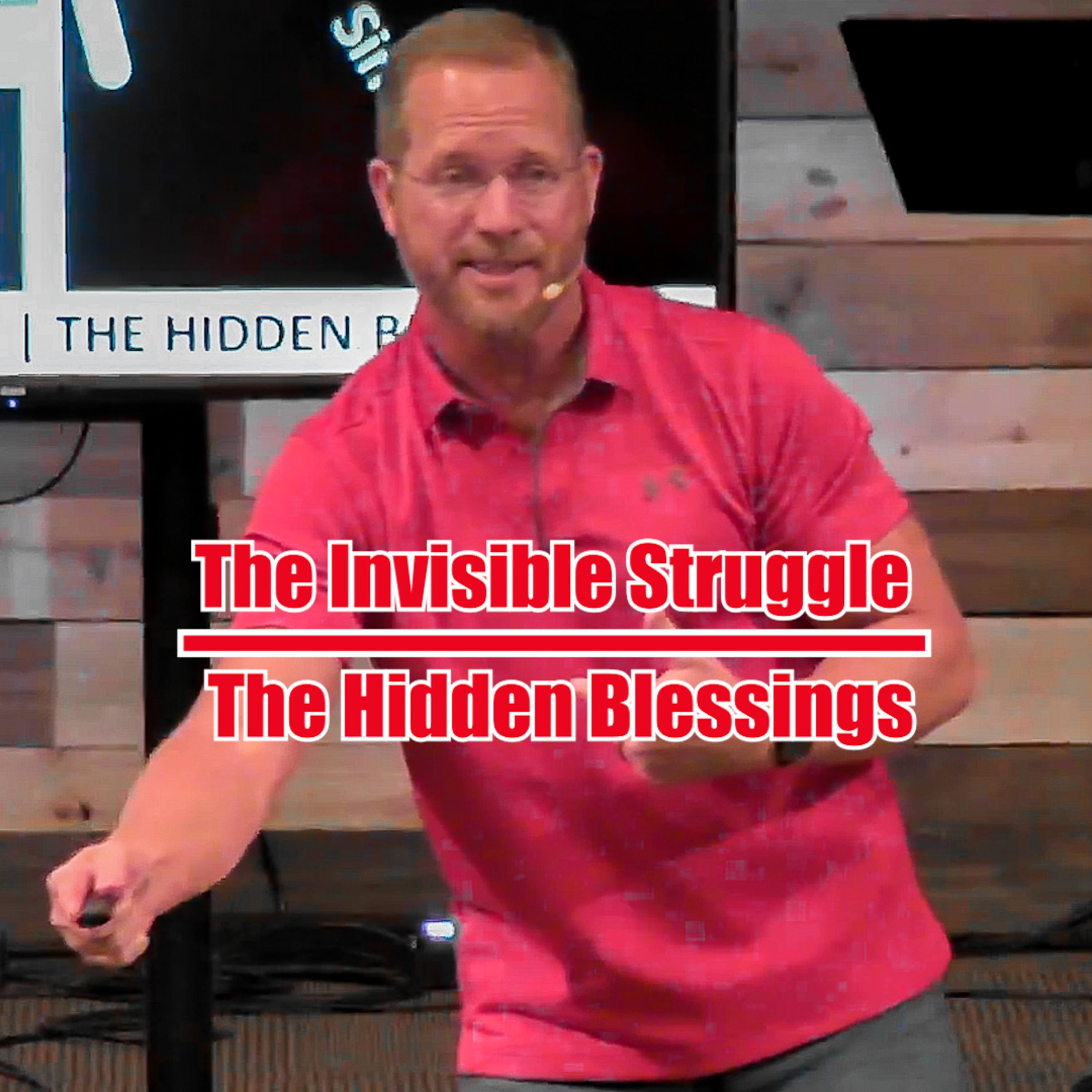 Exodus 5:10-21 The Invisible Struggle | The Hidden Blessings episode artwork