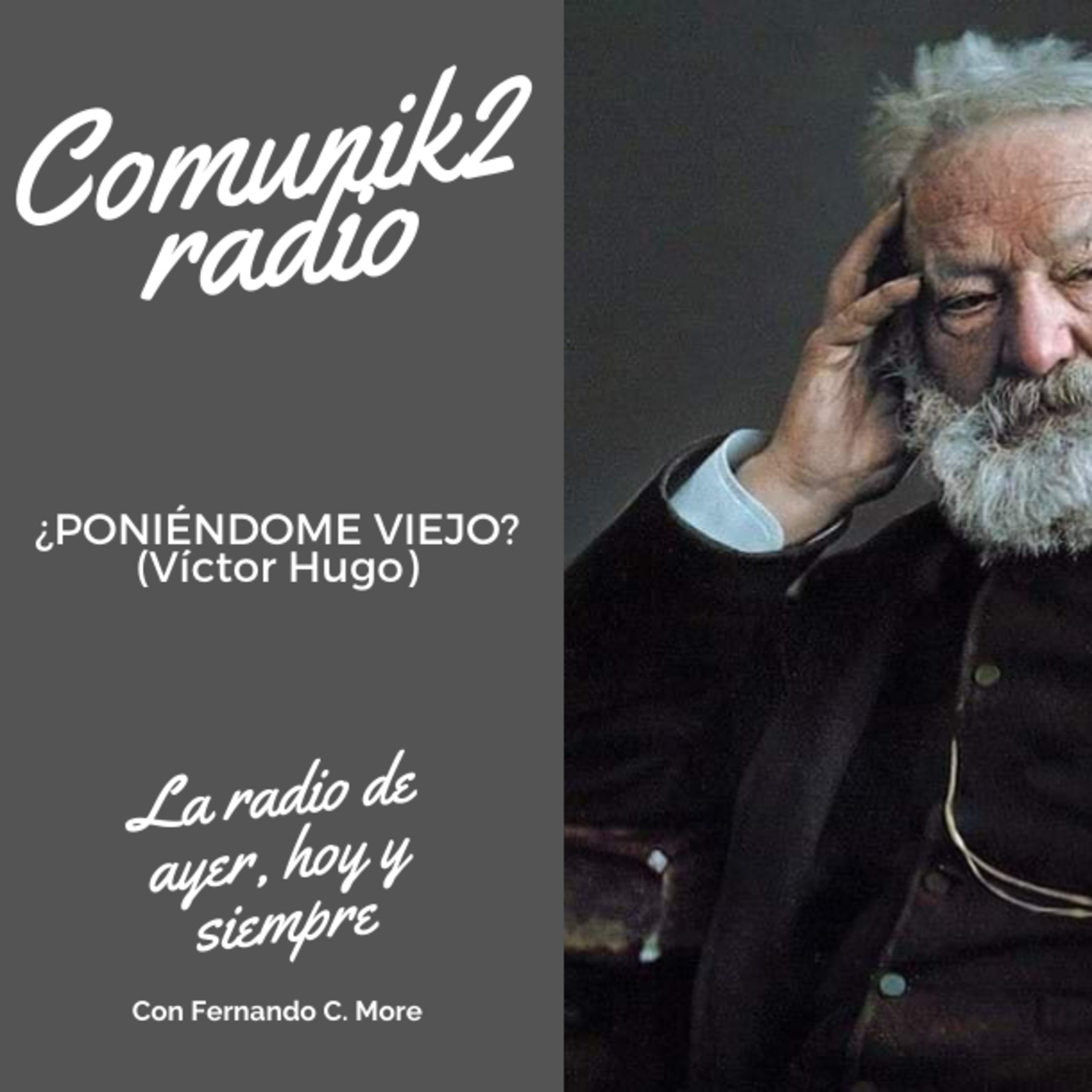 ¿Poniéndome viejo? -Víctor Hugo- episode artwork