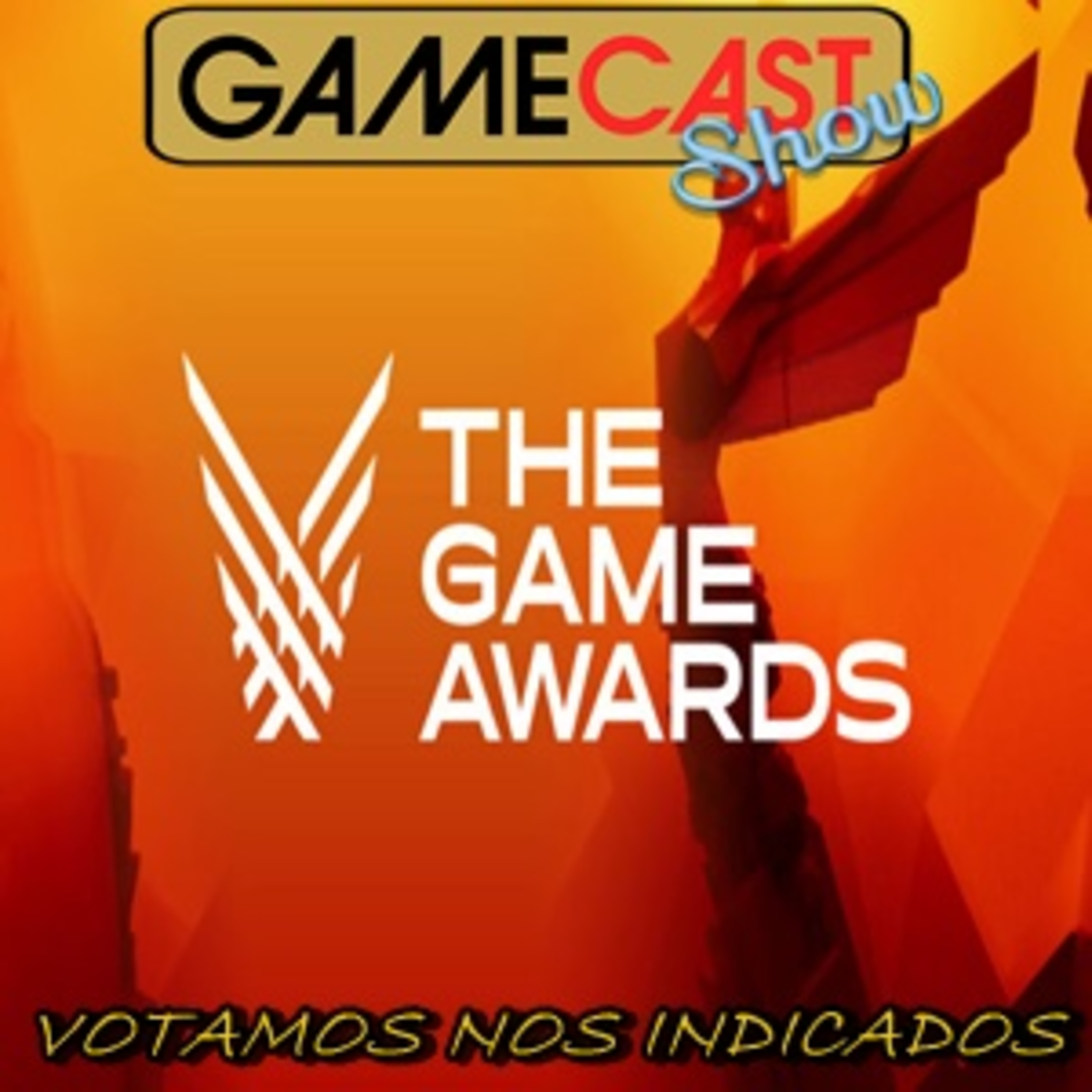 GAMECAST SHOW 30 - VOTAMOS NOS MELHORES DO ANO: THE GAME AWARDS 2022 episode artwork