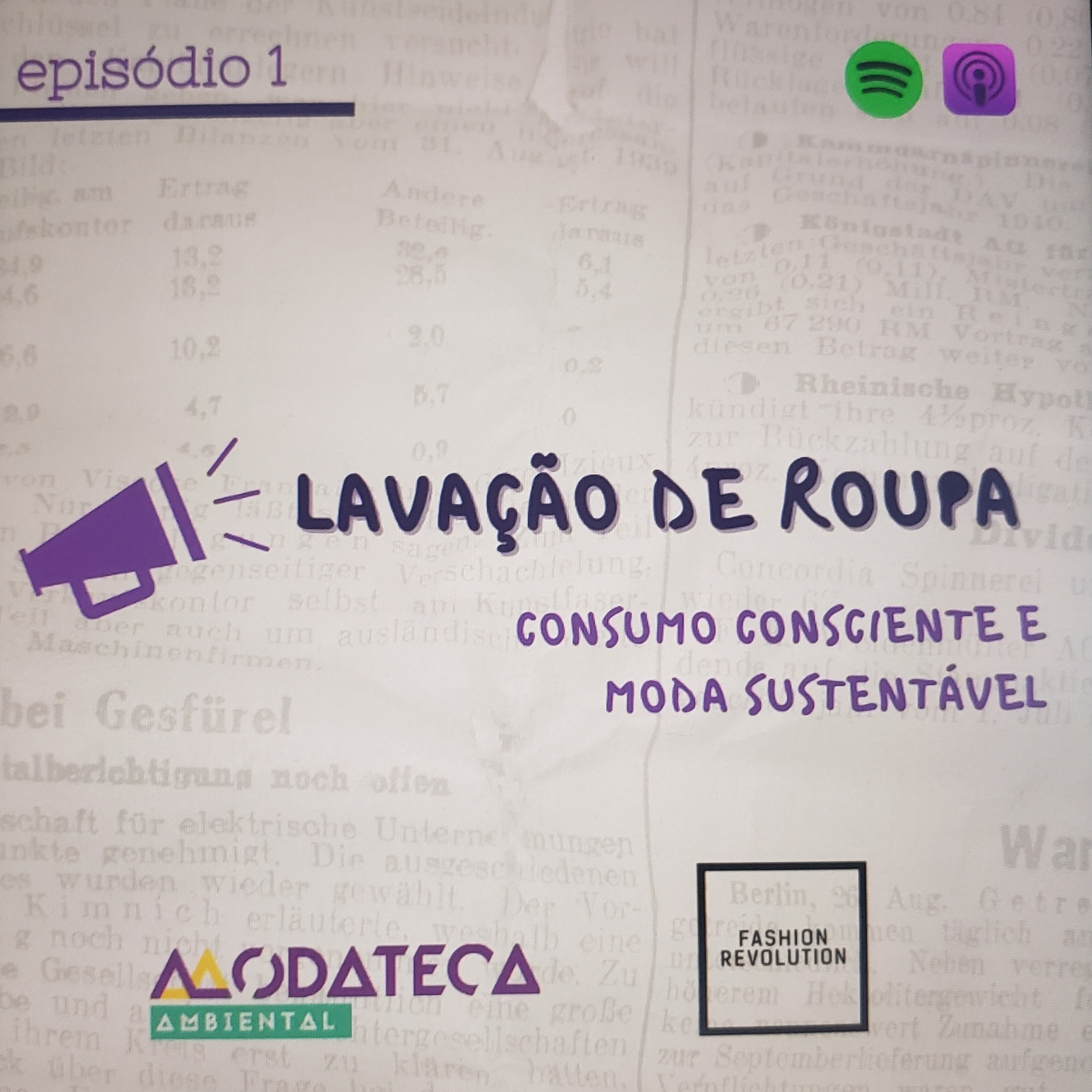 Lavando Roupa #1: Fashion Revolution: impactos no mercado e no meio-ambiente.