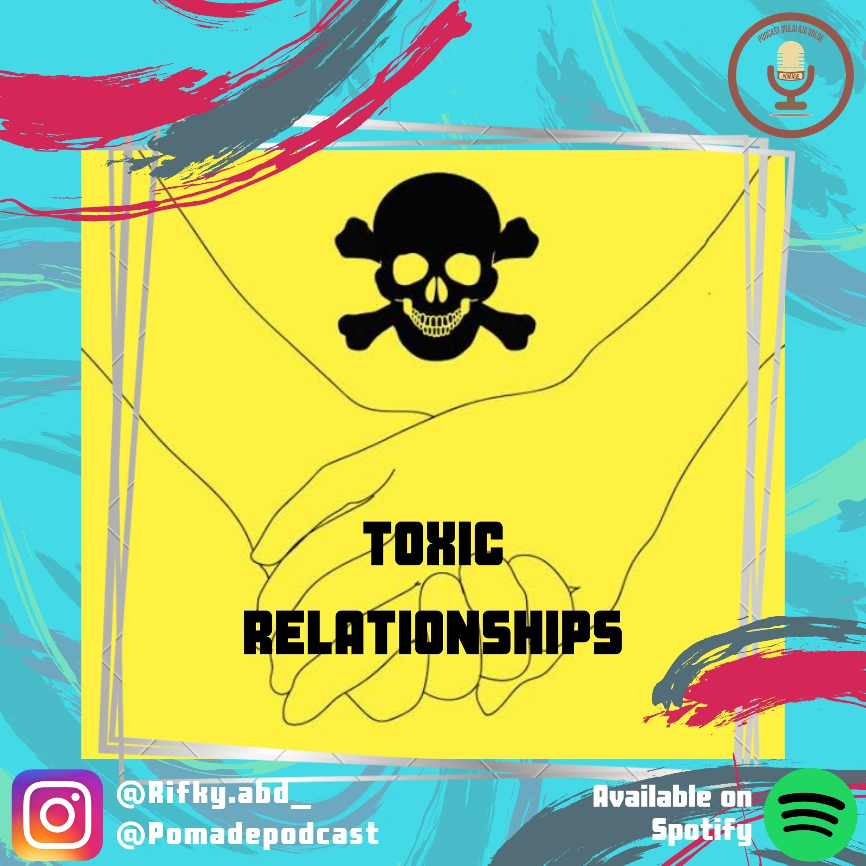 Toxic Relationship episode artwork