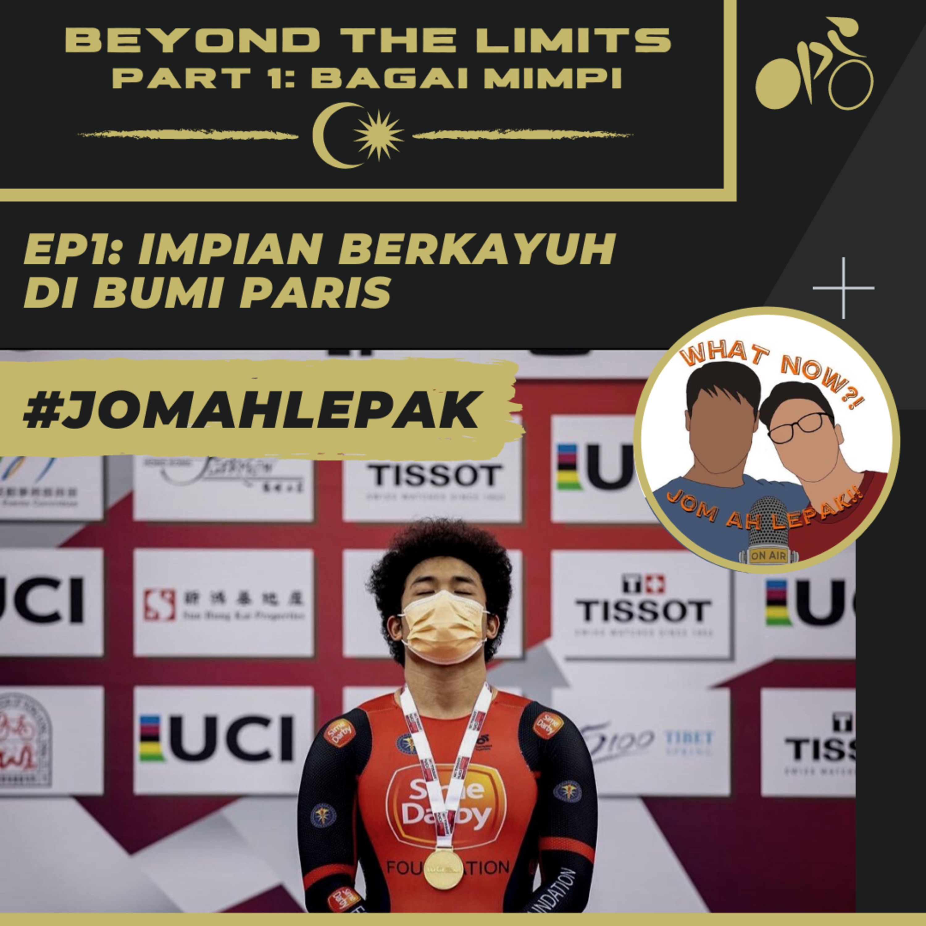 Beyond The Limits Part 1: Bagai Mimpi - Impian Berkayuh Di Bumi Paris