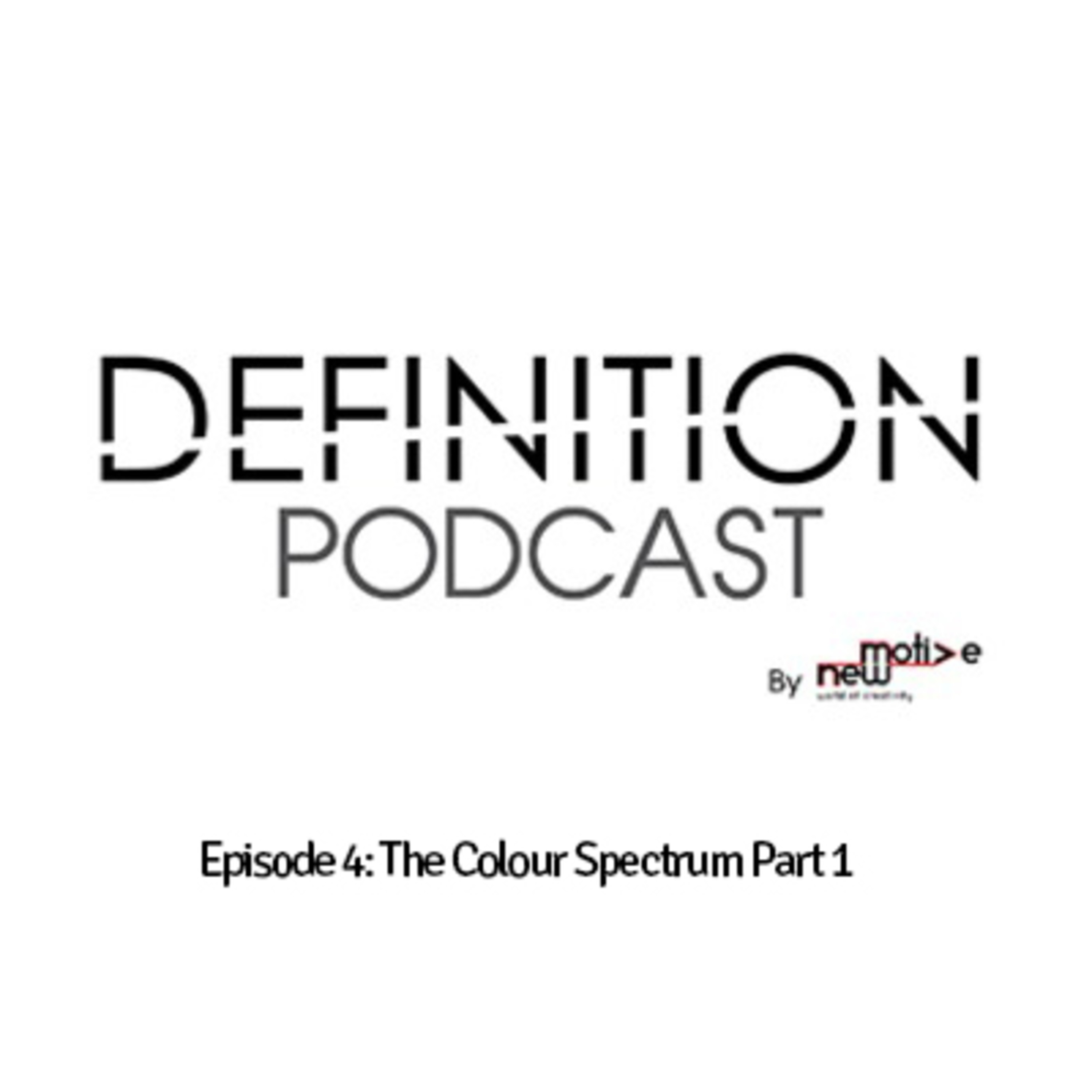 Episode 4: The Colour Spectrum Part 1 episode artwork