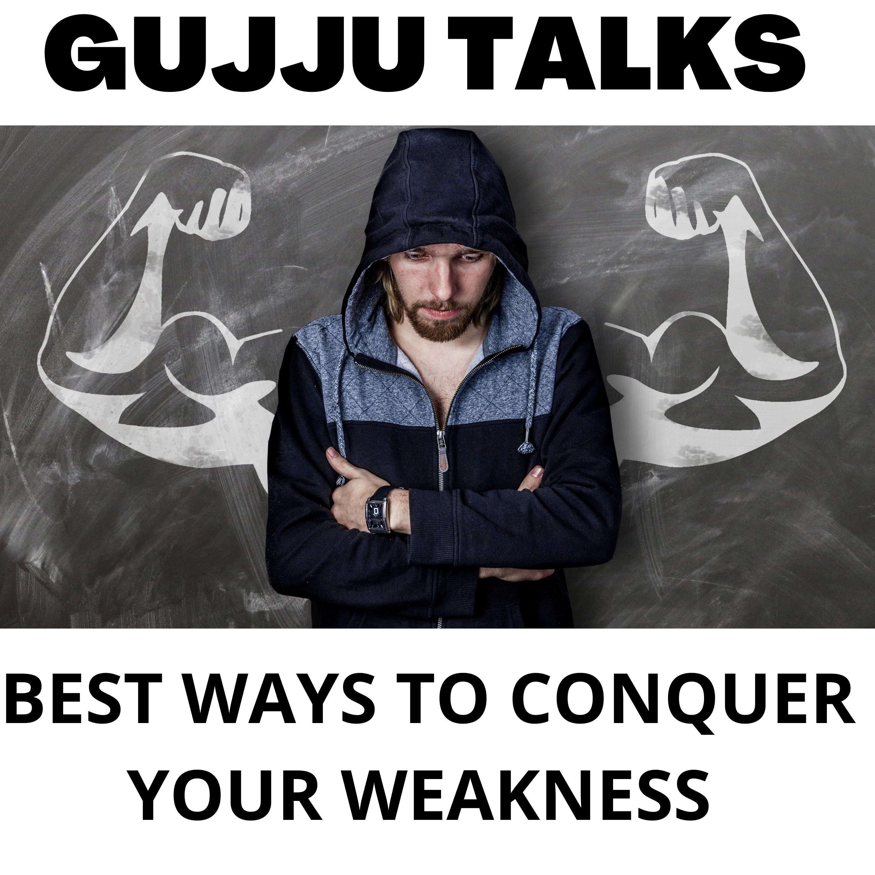 (Ep.18) Best ways to overcome your Fear/Weakness. [From GUJJU TALKS-YOUR BEST GUJARATI] episode artwork