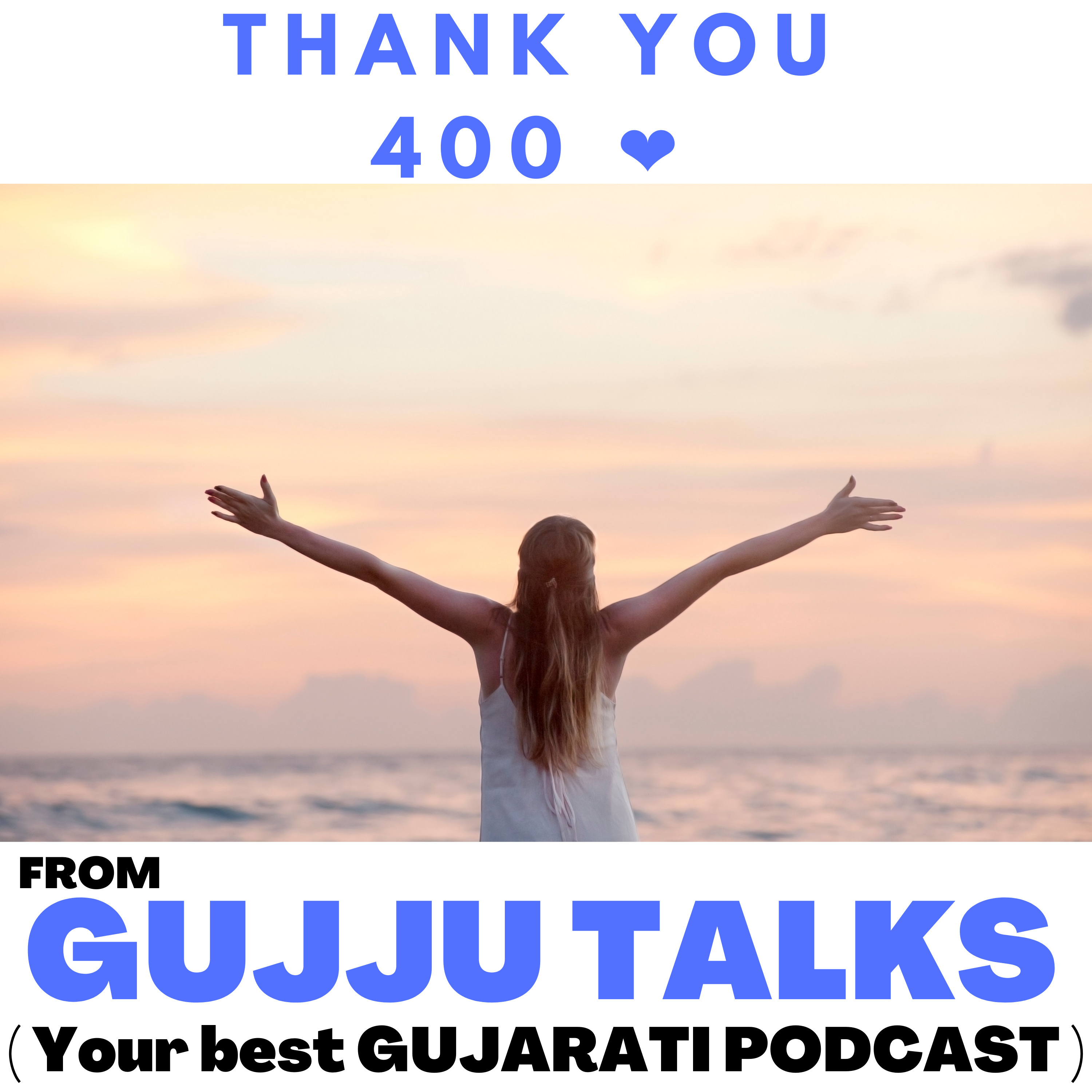 GUJJU TALKS | Your Best Gujarati podcast