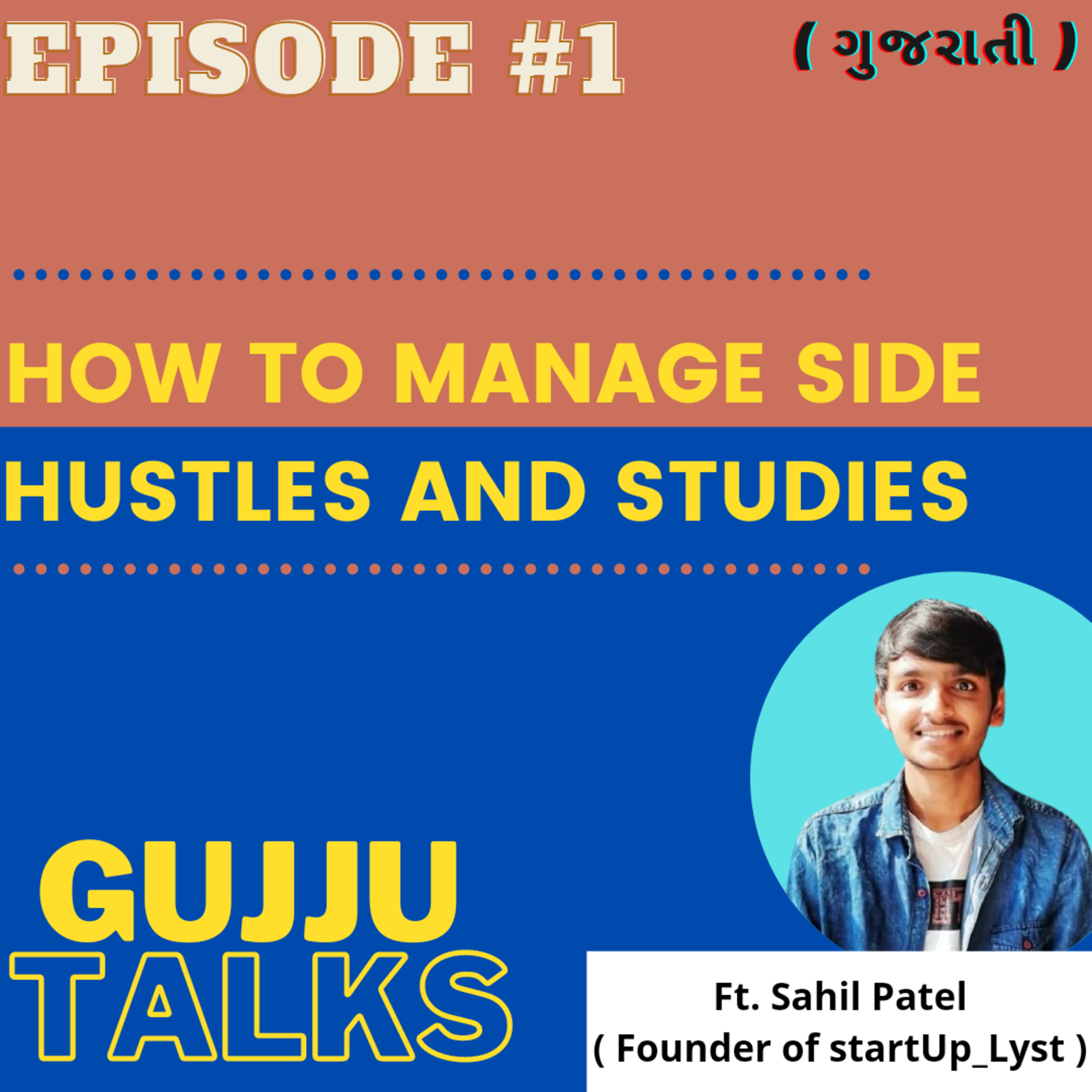 GUJJU TALKS | Your Best Gujarati podcast