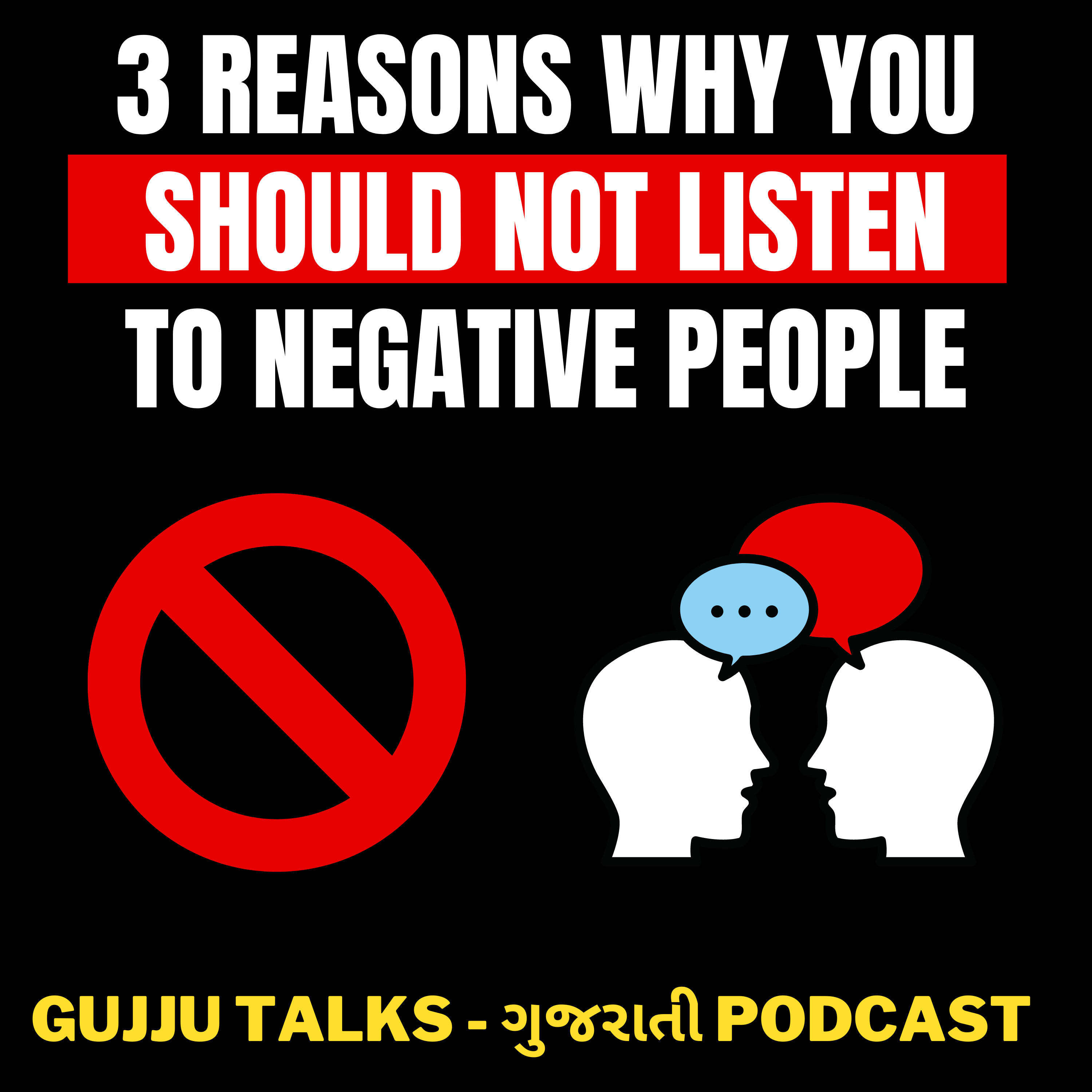 (Ep.138) Ignore this type of people in your Life [ From Gujju Talks - Your Best GUJARATI PODCAST ] episode artwork