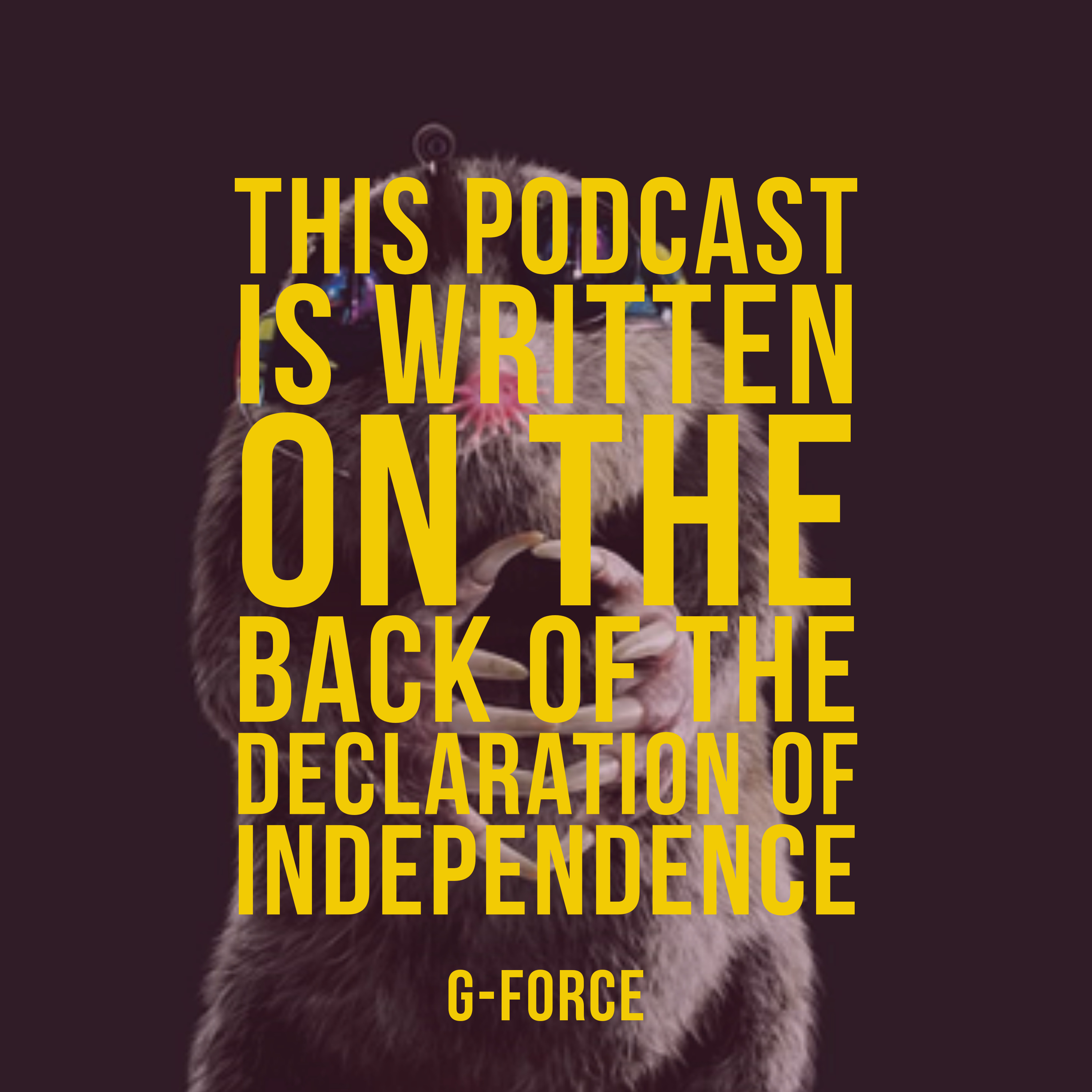 This Podcast is Written on the Back of the Declaration of Independence