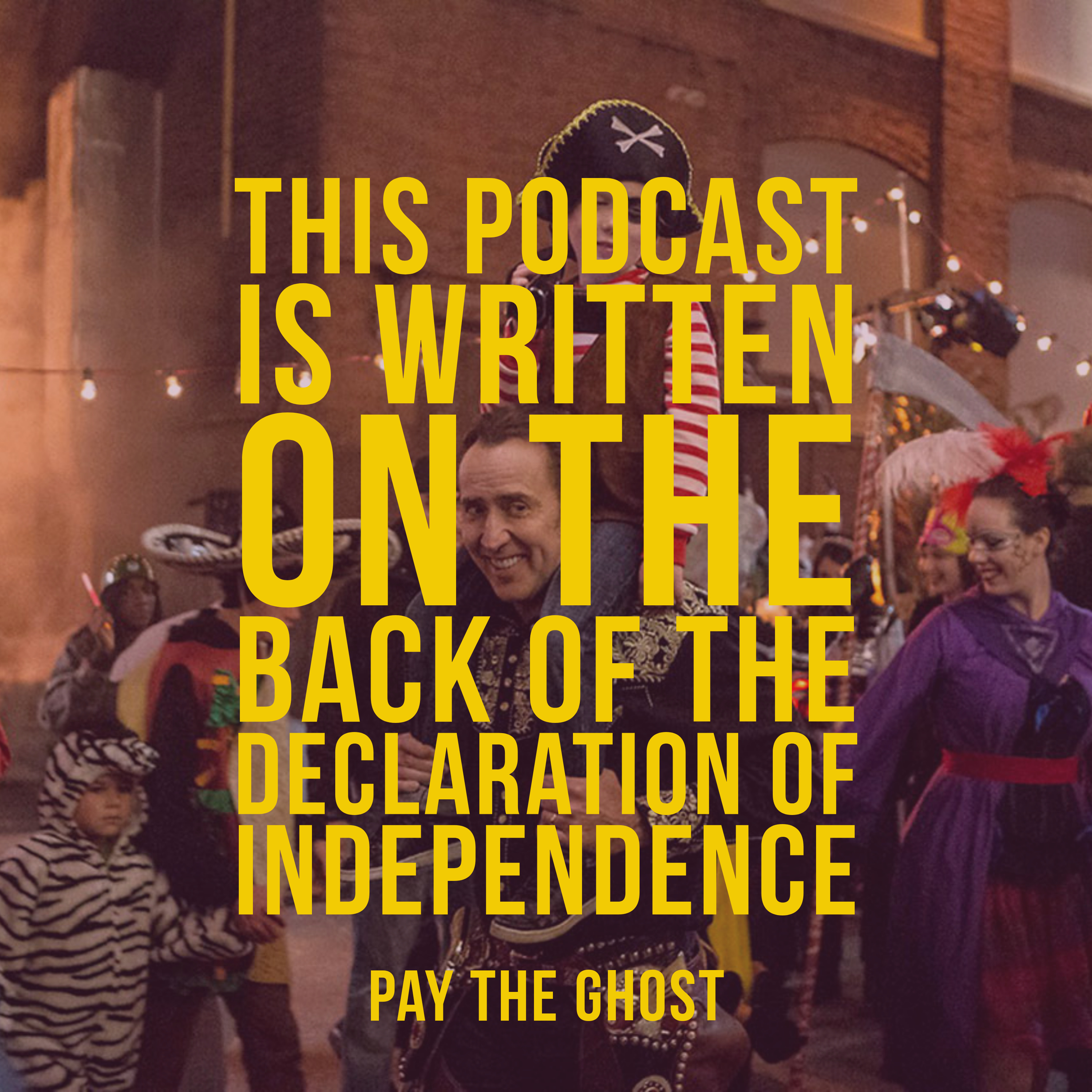 This Podcast is Written on the Back of the Declaration of Independence