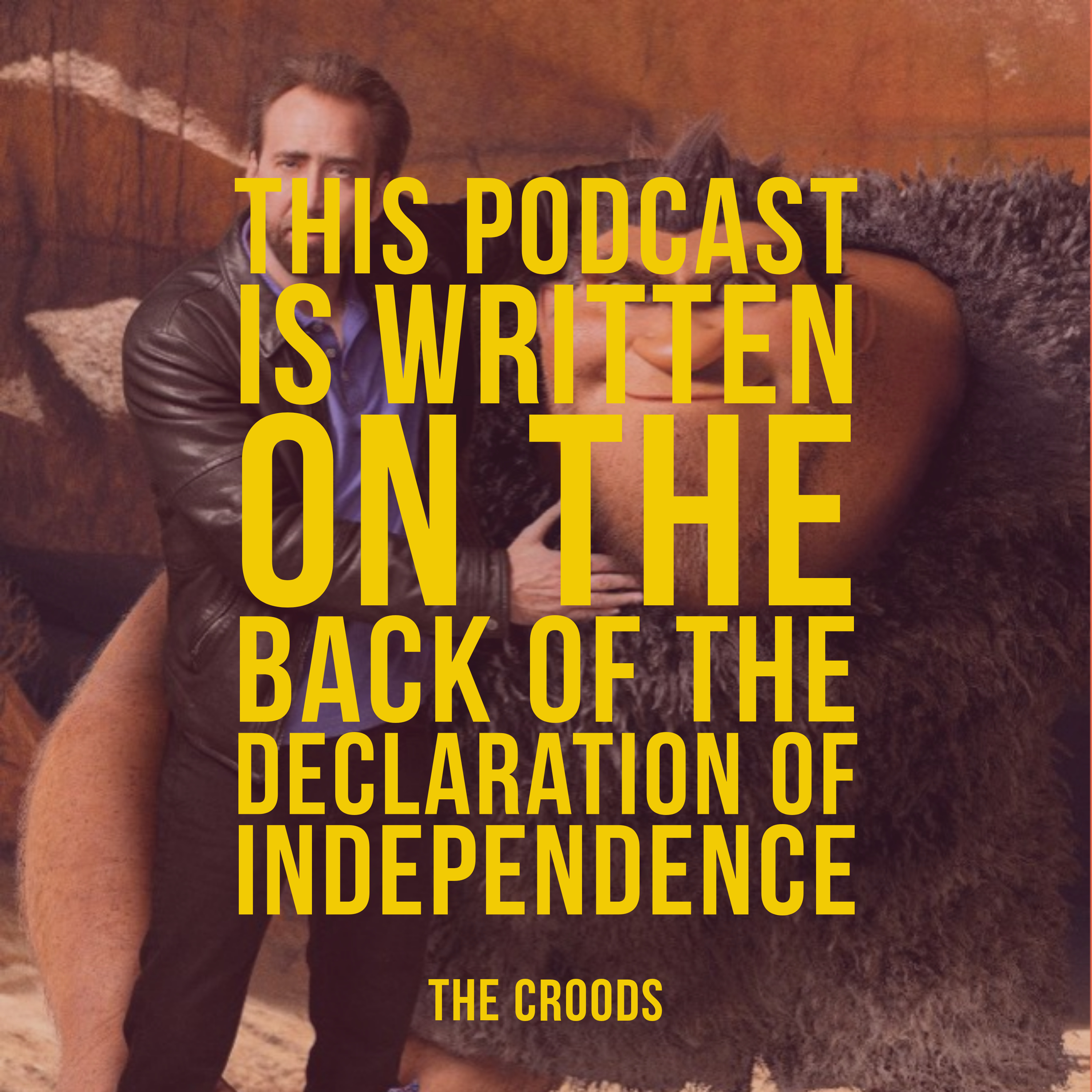 This Podcast is Written on the Back of the Declaration of Independence