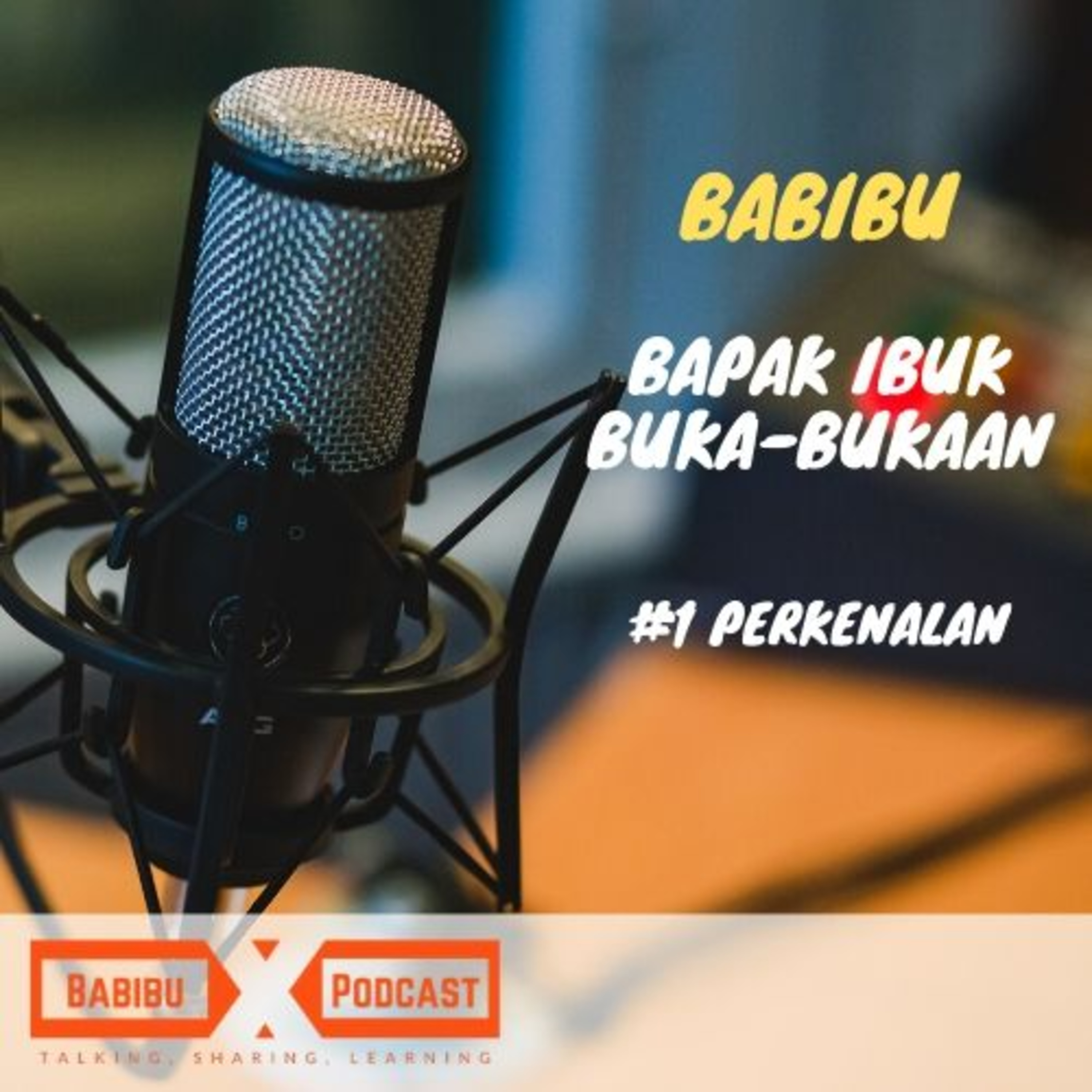 Babibu (bapak ibuk buka-bukaan)