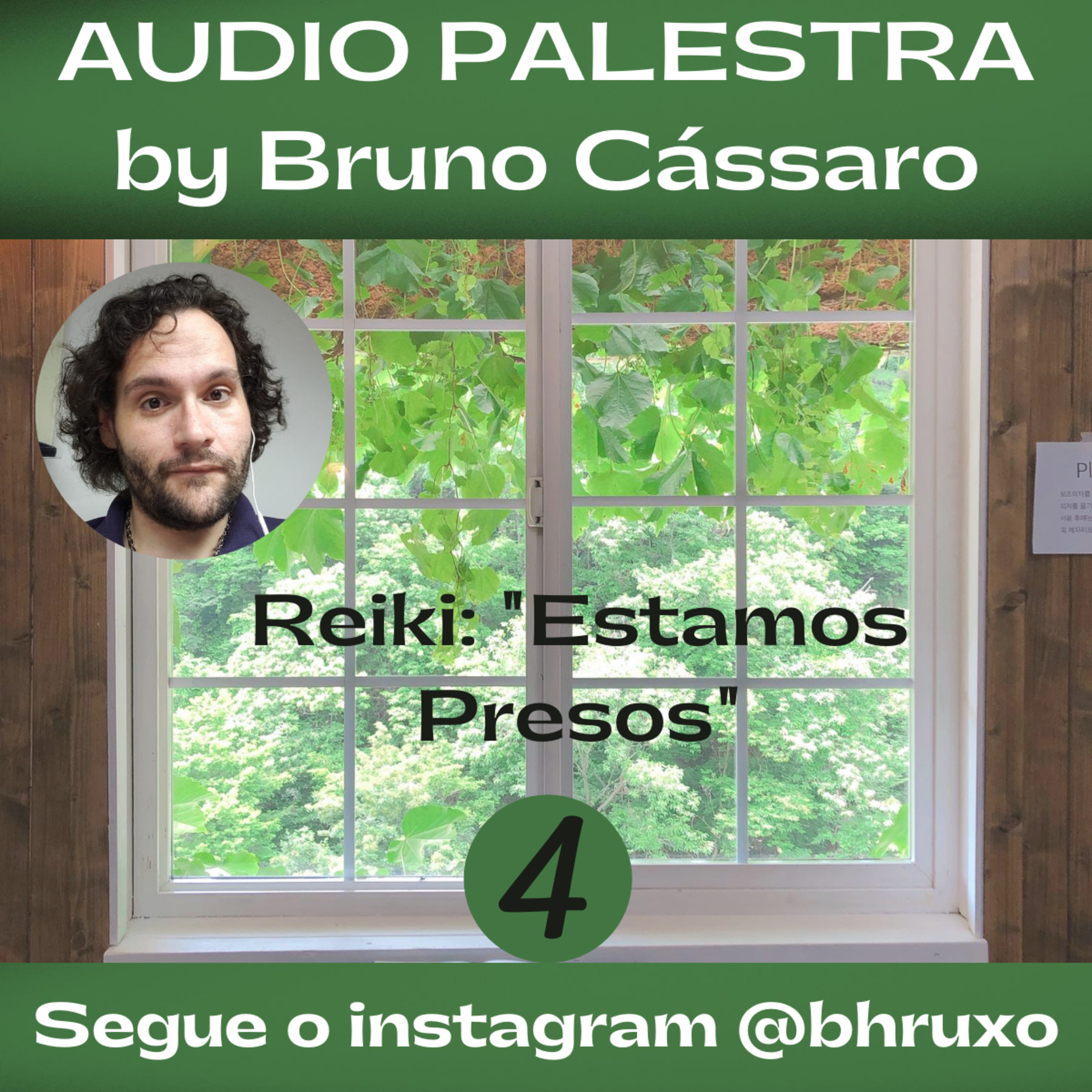 #04 - Reiki - Estamos presos 