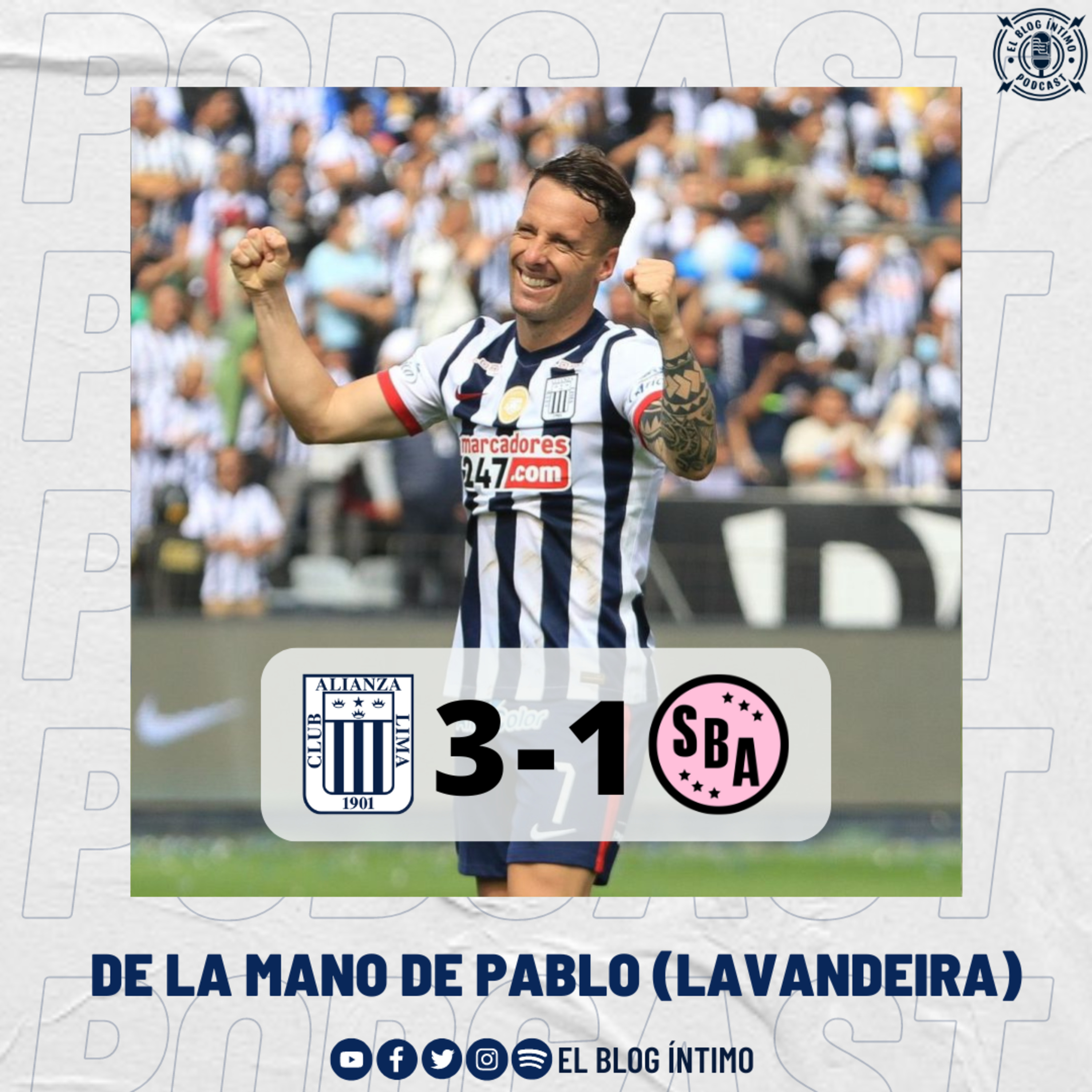 De la mano de Pablo (Lavandeira) | Análisis: Alianza Lima 3 - Sport Boys 1 episode artwork