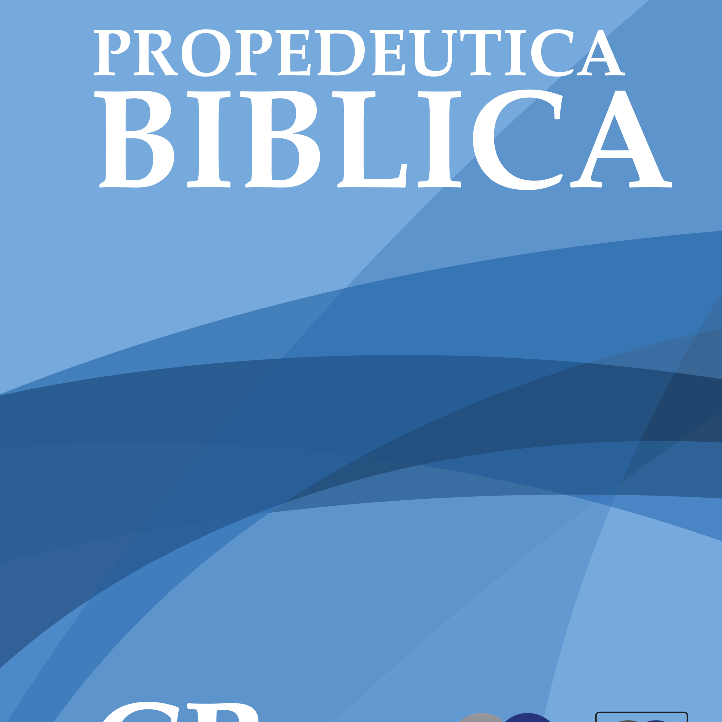 INSTITUTO BIBLICO CIENAGA-PROPEDEUTICA BIBLICA-EPISODIO 2 episode artwork